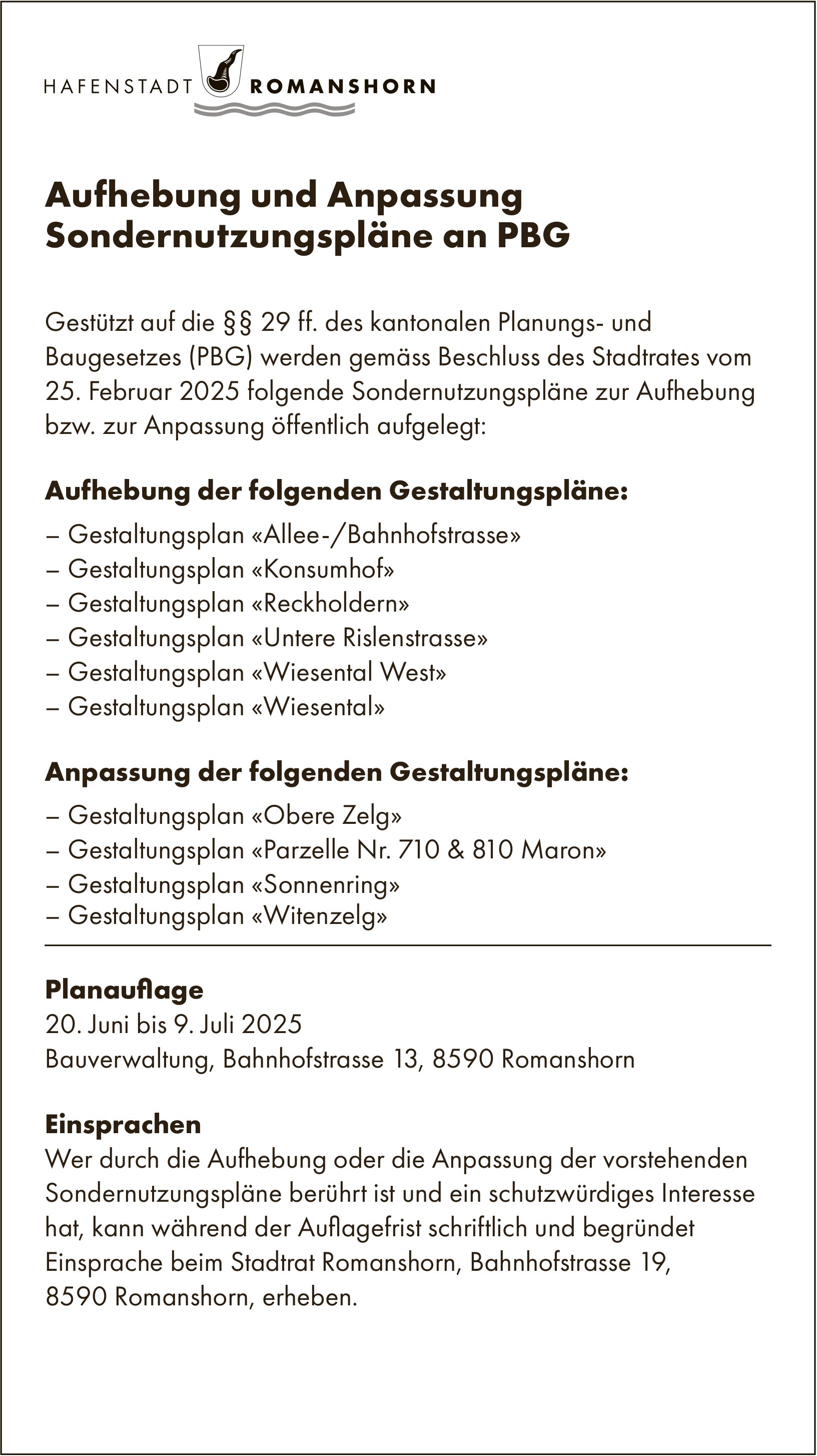 Hafenstadt Romanshorn, Aufhebung und Anpassung Sondernutzungspläne an PBG
