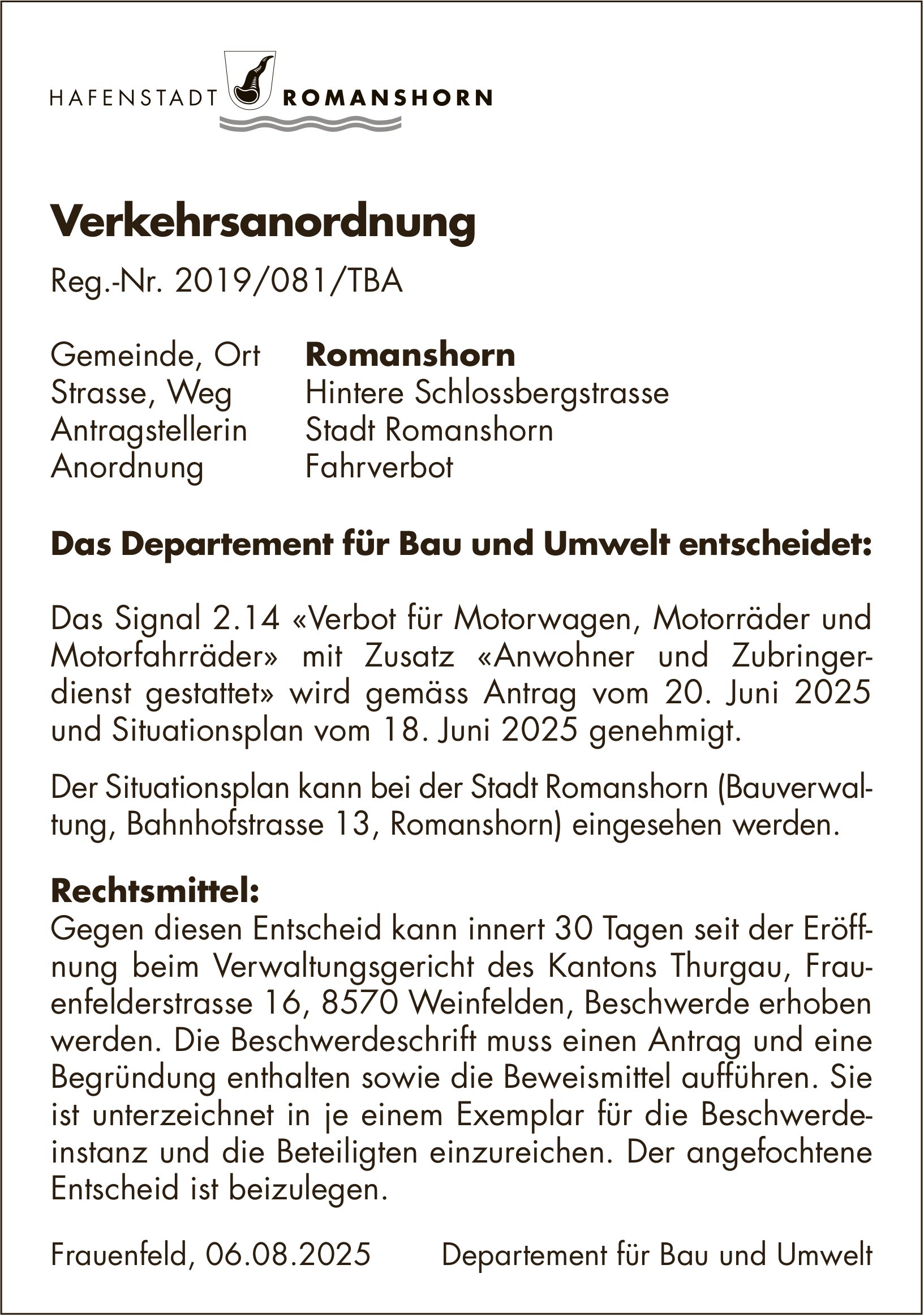 Verkehrsmassnahmen/ unterhaltsarbeiten, Hafenstadt Romanshorn, Verkehrsanordnung