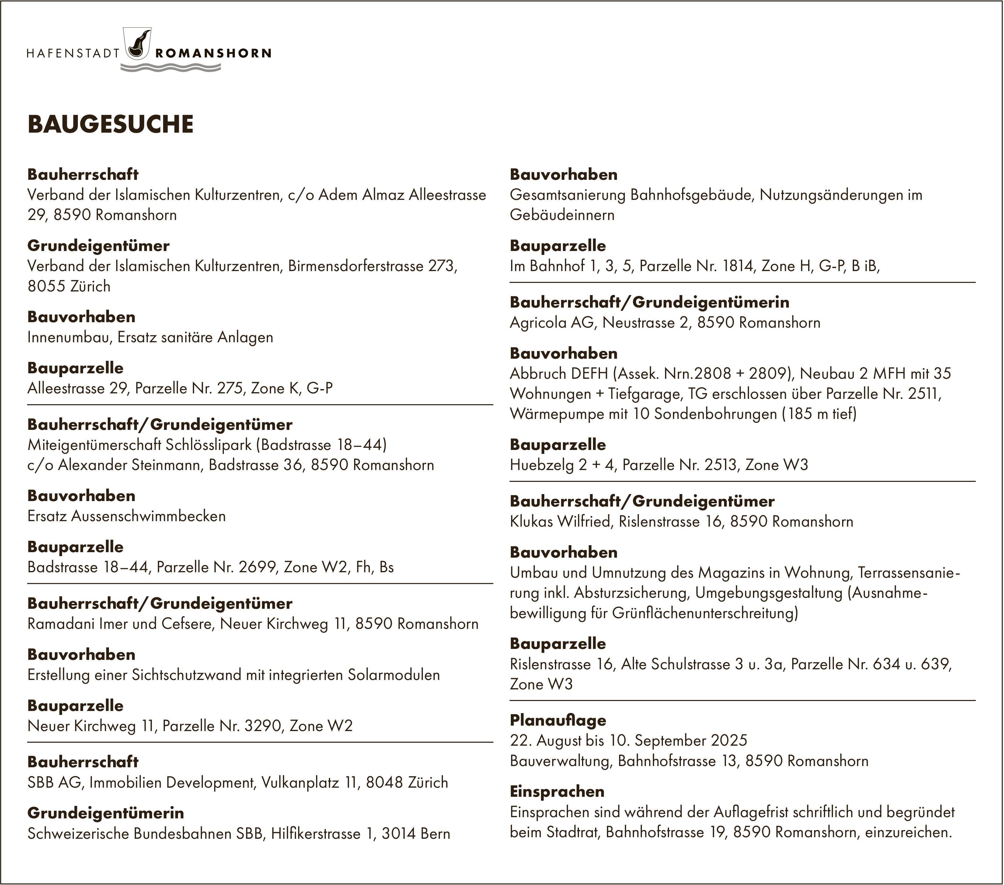 BAUGESUCHE vom 22. August bis 10. September 2025, Hafenstadt Romanshorn