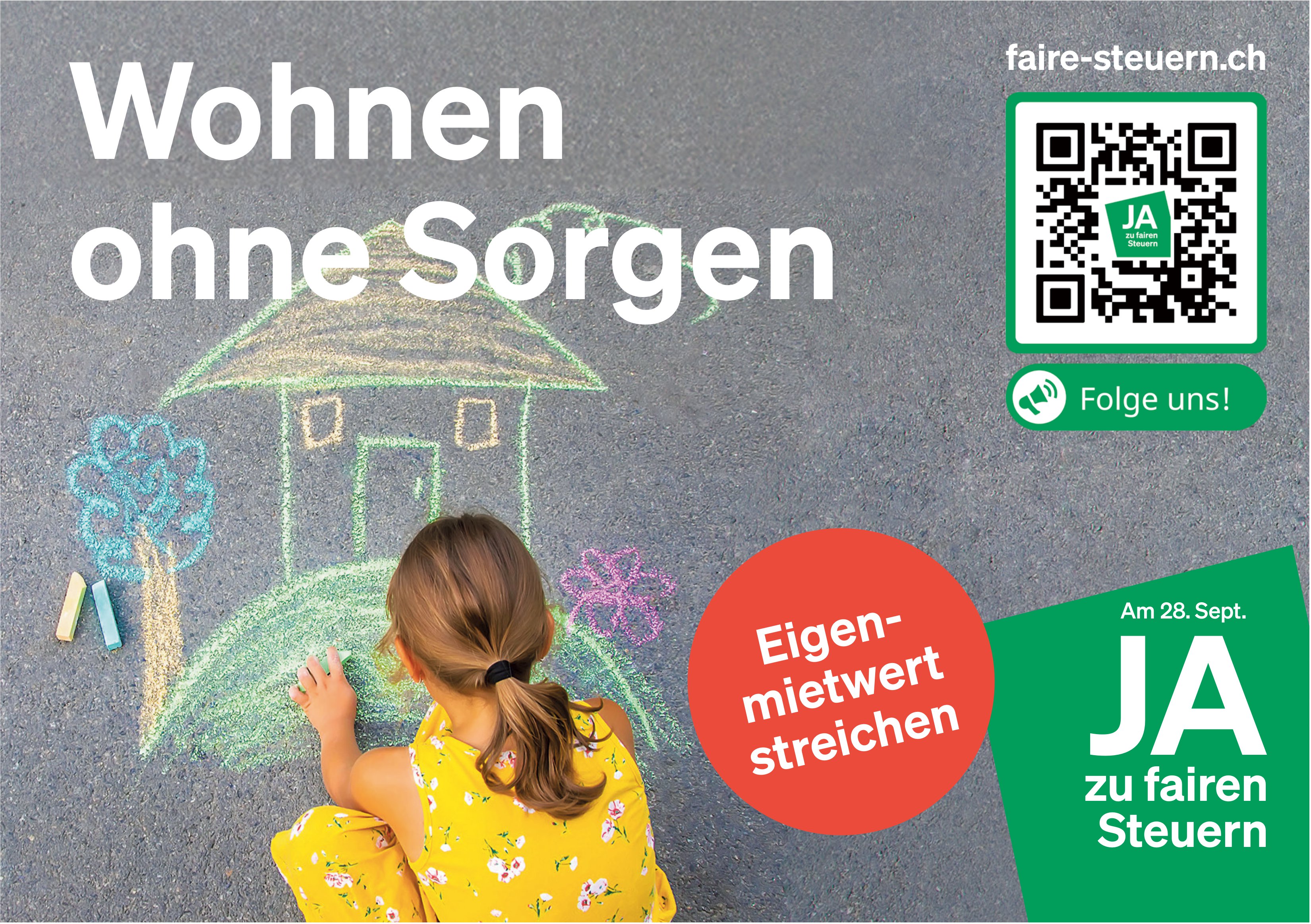 Faire Steuern, Wohnen ohne Sorgen - JA zu fairen Steuern