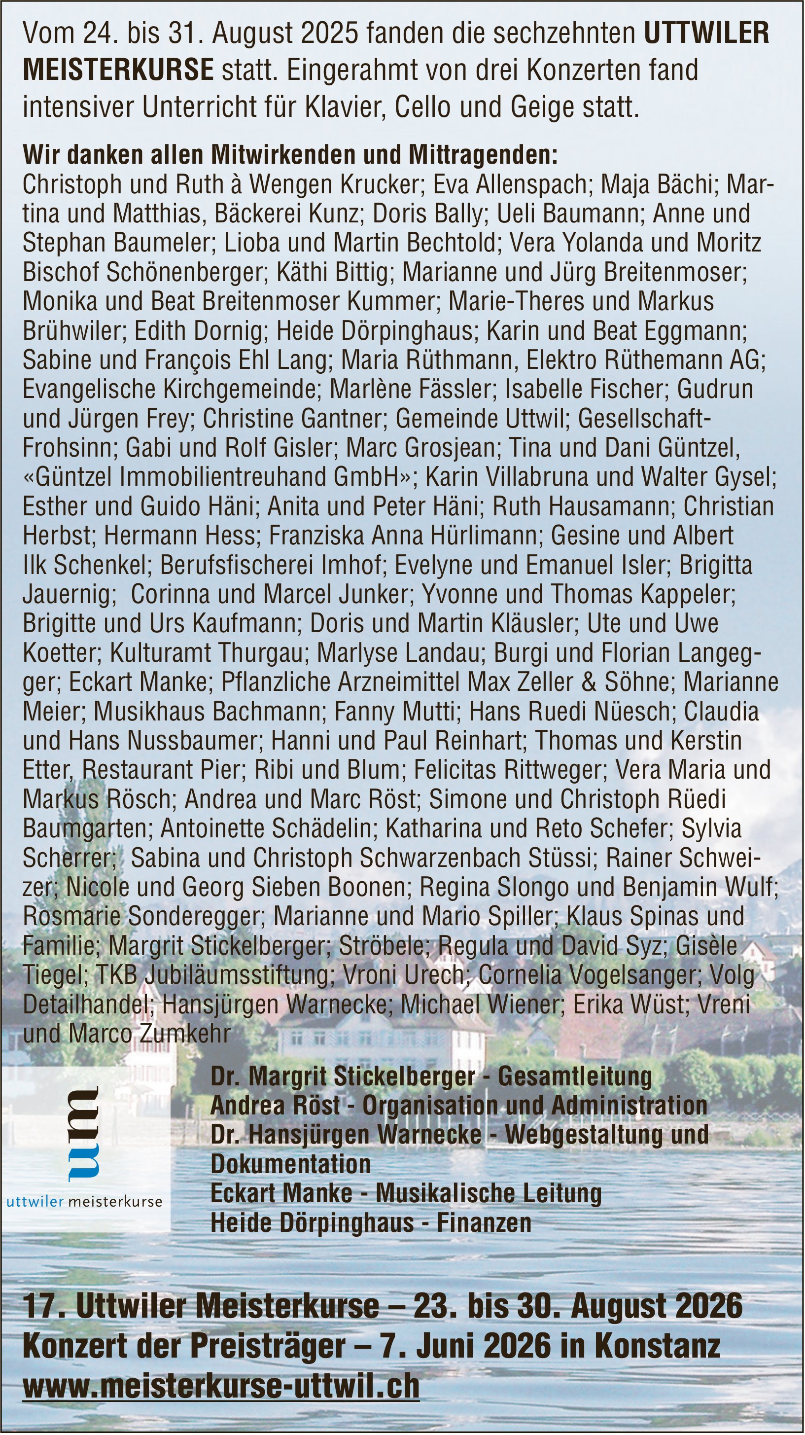 Uttwiler Meisterkurse, Wir danken allen Mitwirkenden und Mittragenden