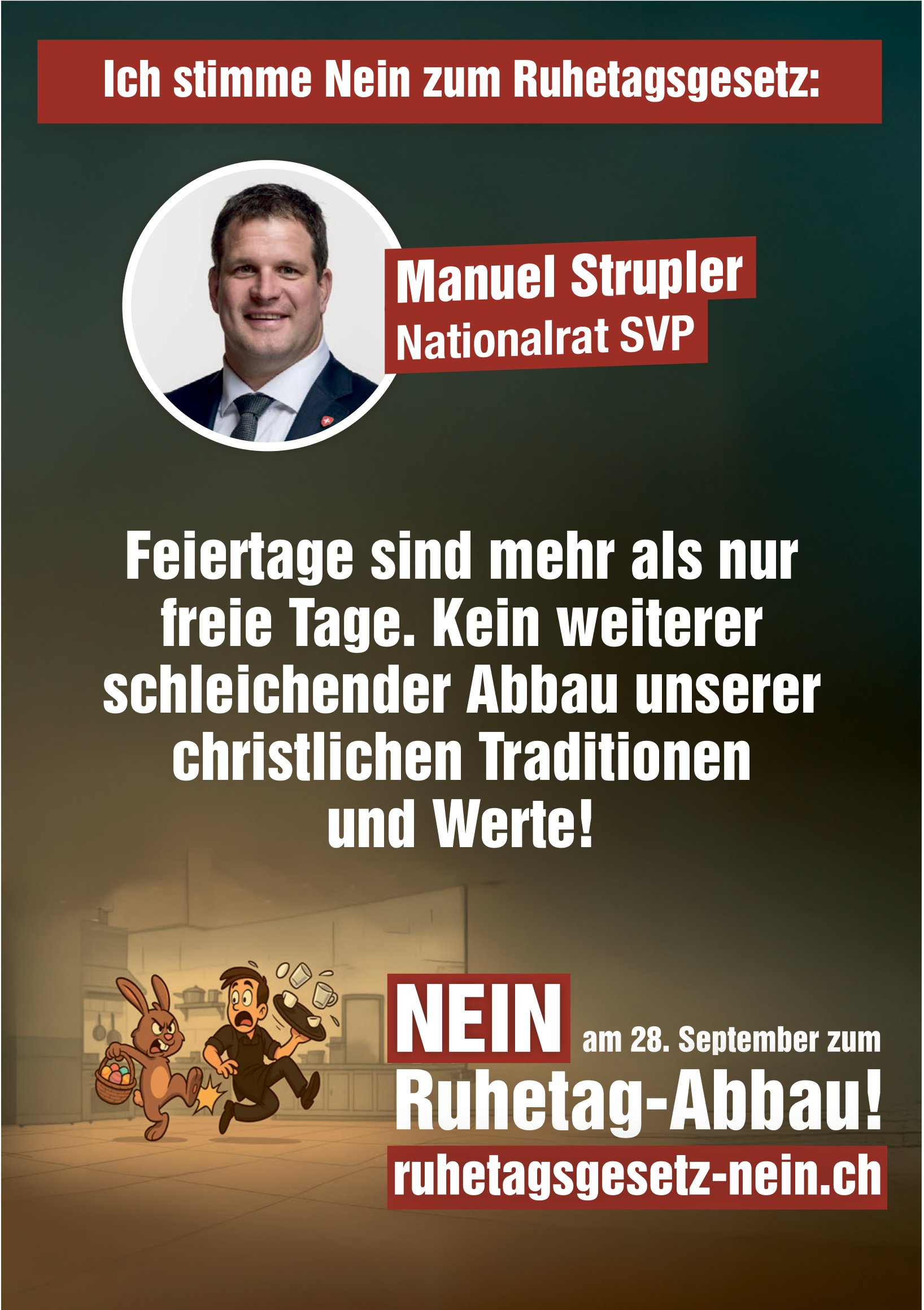 Ruhetagsgesetz Nein, Ich stimme Nein zum Ruhetagsgesetz