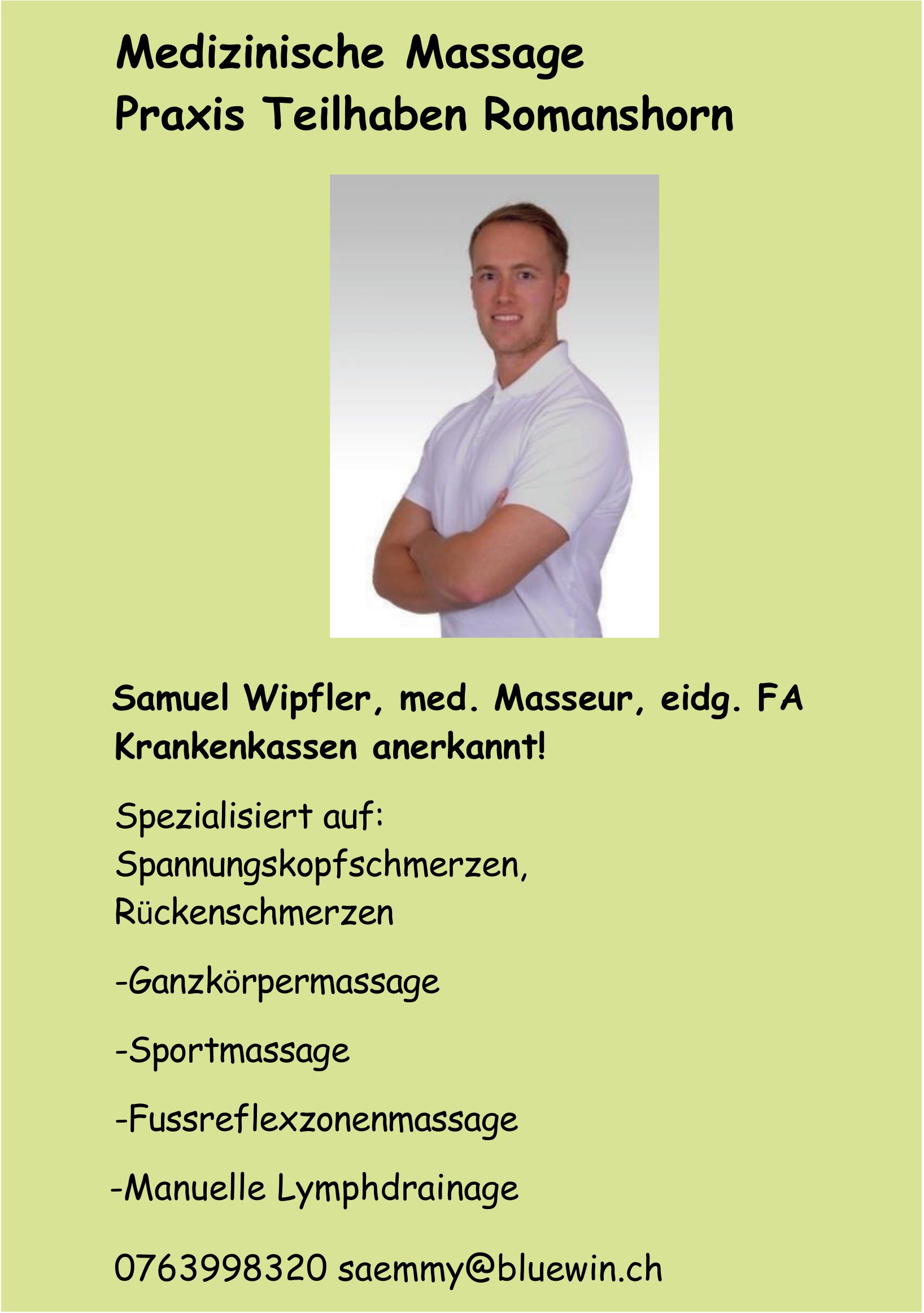 Praxis Teilhaben Romanshorn, Samuel Wipfler, med. Masseur,  eidg. Fa Krankenkassen anerkannt!