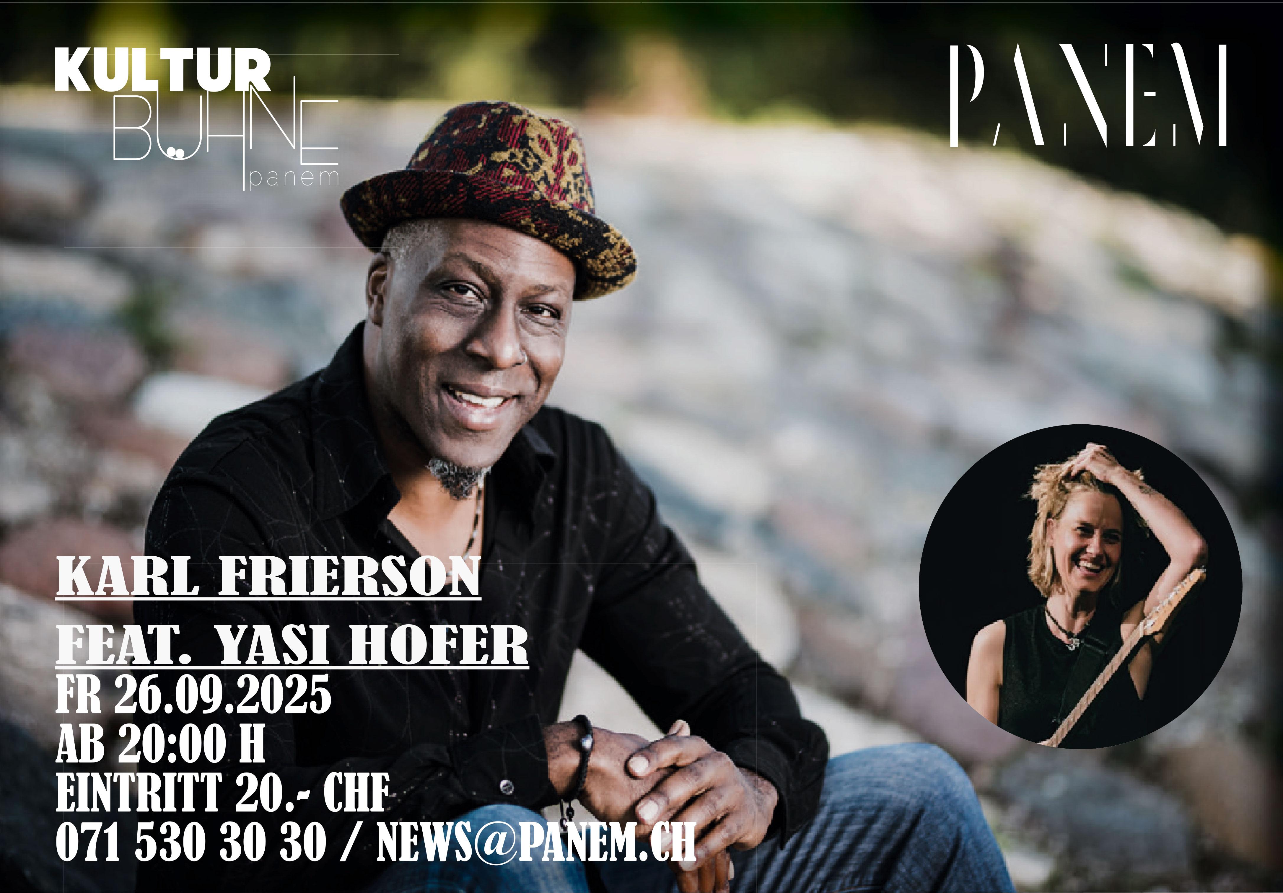 Karl Frierson Feat. Yasi Hofer, 26. September, Kulturbühne Panem