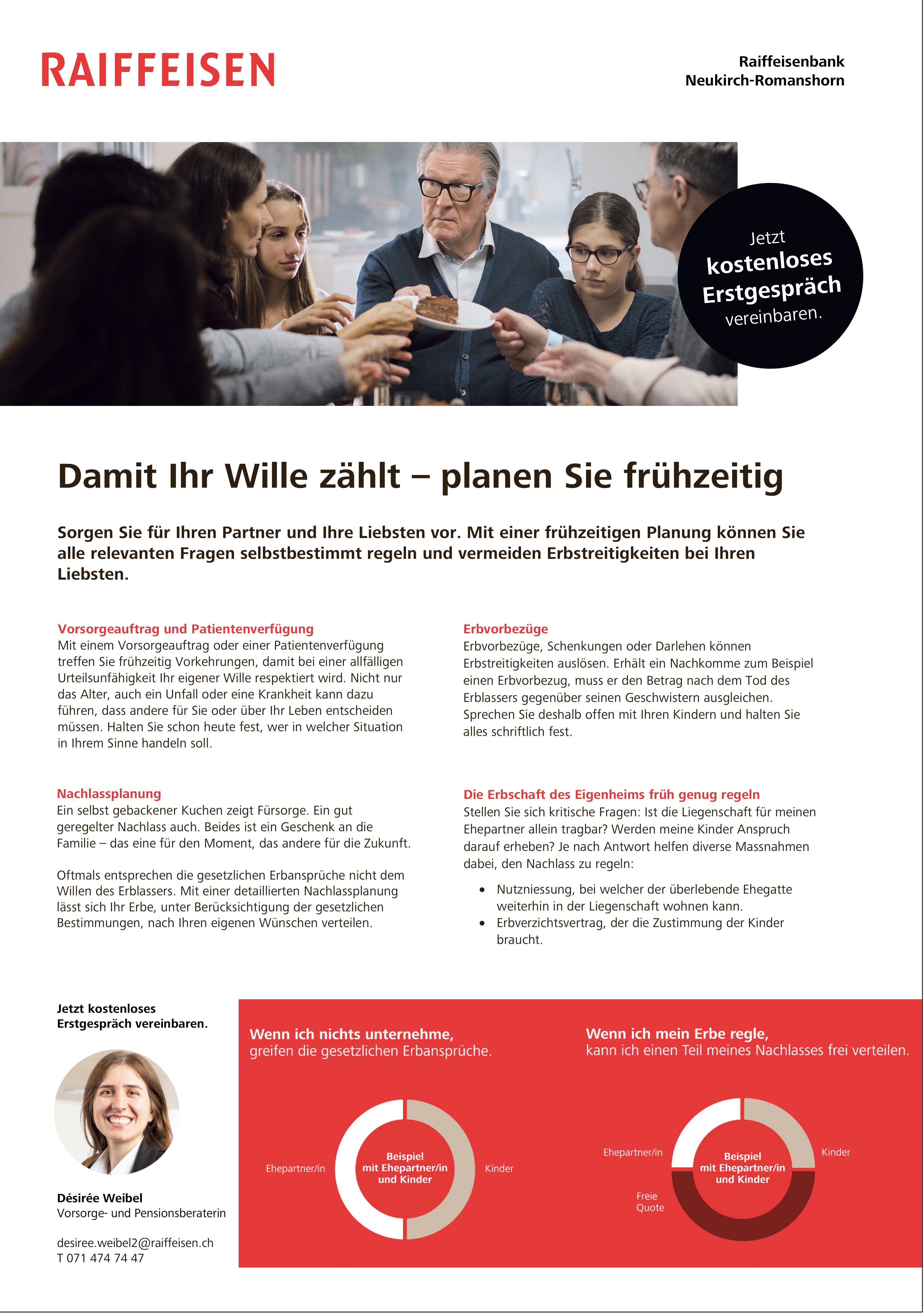 Raiffeisenbank Neukirch-Romanshorn, Damit Ihr Wille zahlt - planen Sie frühzeitig