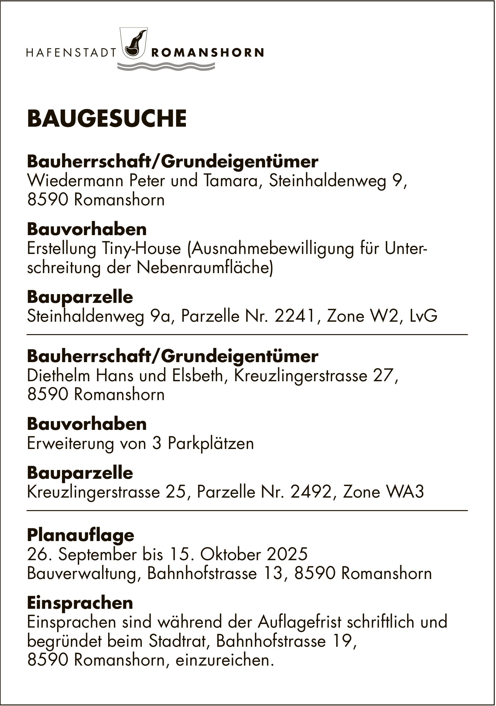 BAUGESUCHE vom 26. September bis 15. Oktober 2025, Hafenstadt Romanshorn