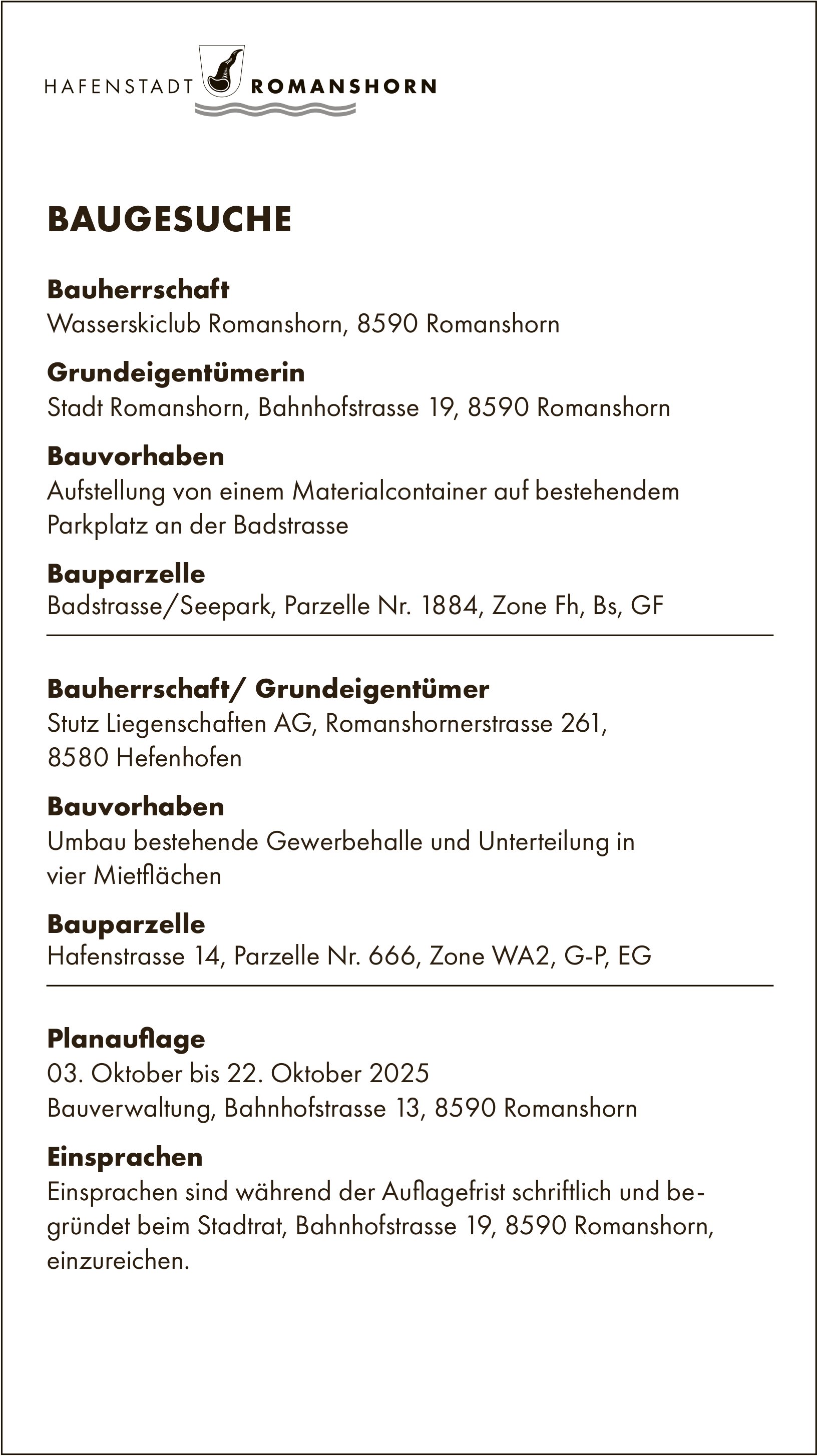 BAUGESUCHE vom 3. bis 22. Oktober 2025, Hafenstadt Romanshorn