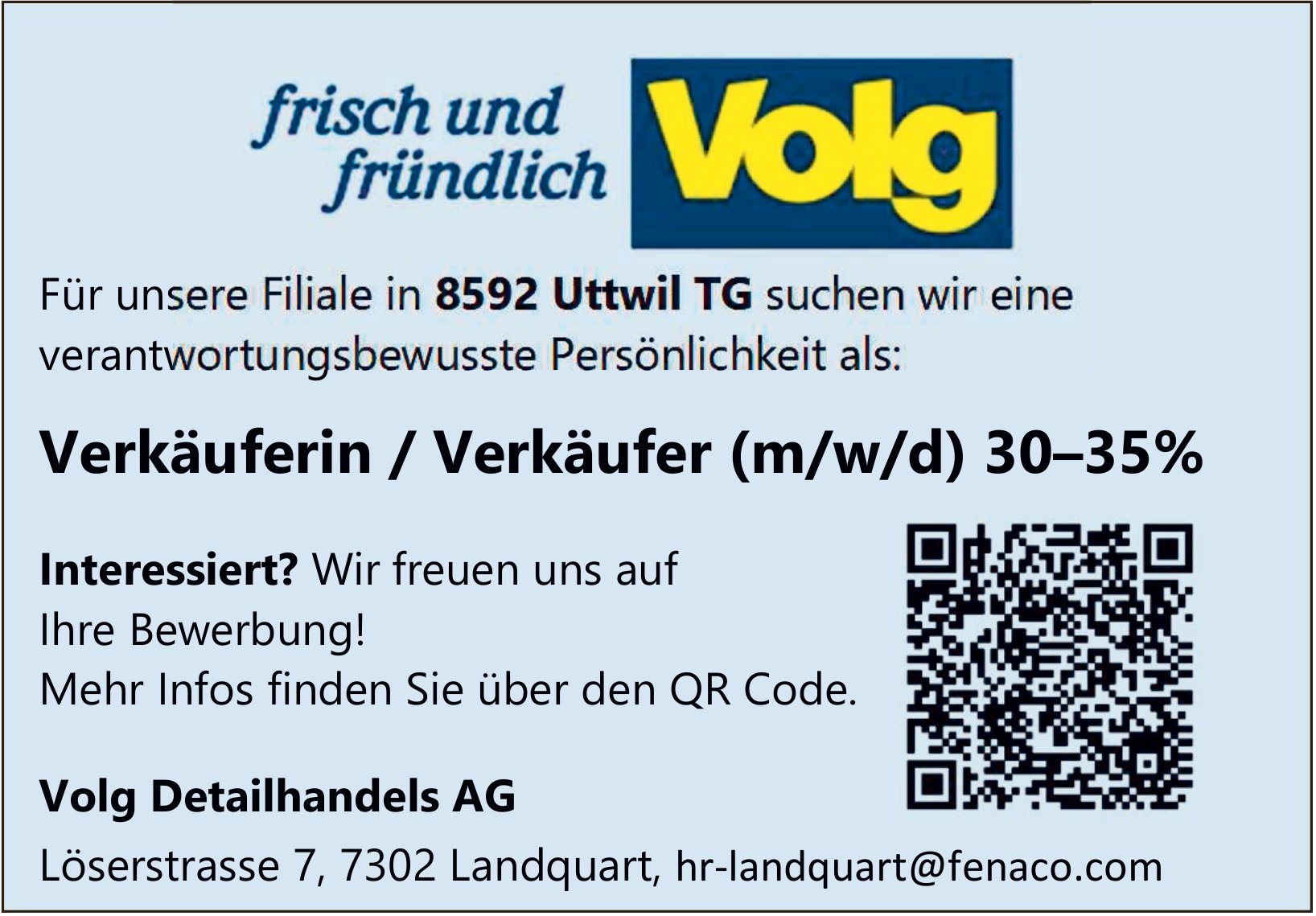 Volg Detailhandels AG, Uttwil - Gesucht: Verkäuferin / Verkäufer (m/w/d) 30–35%