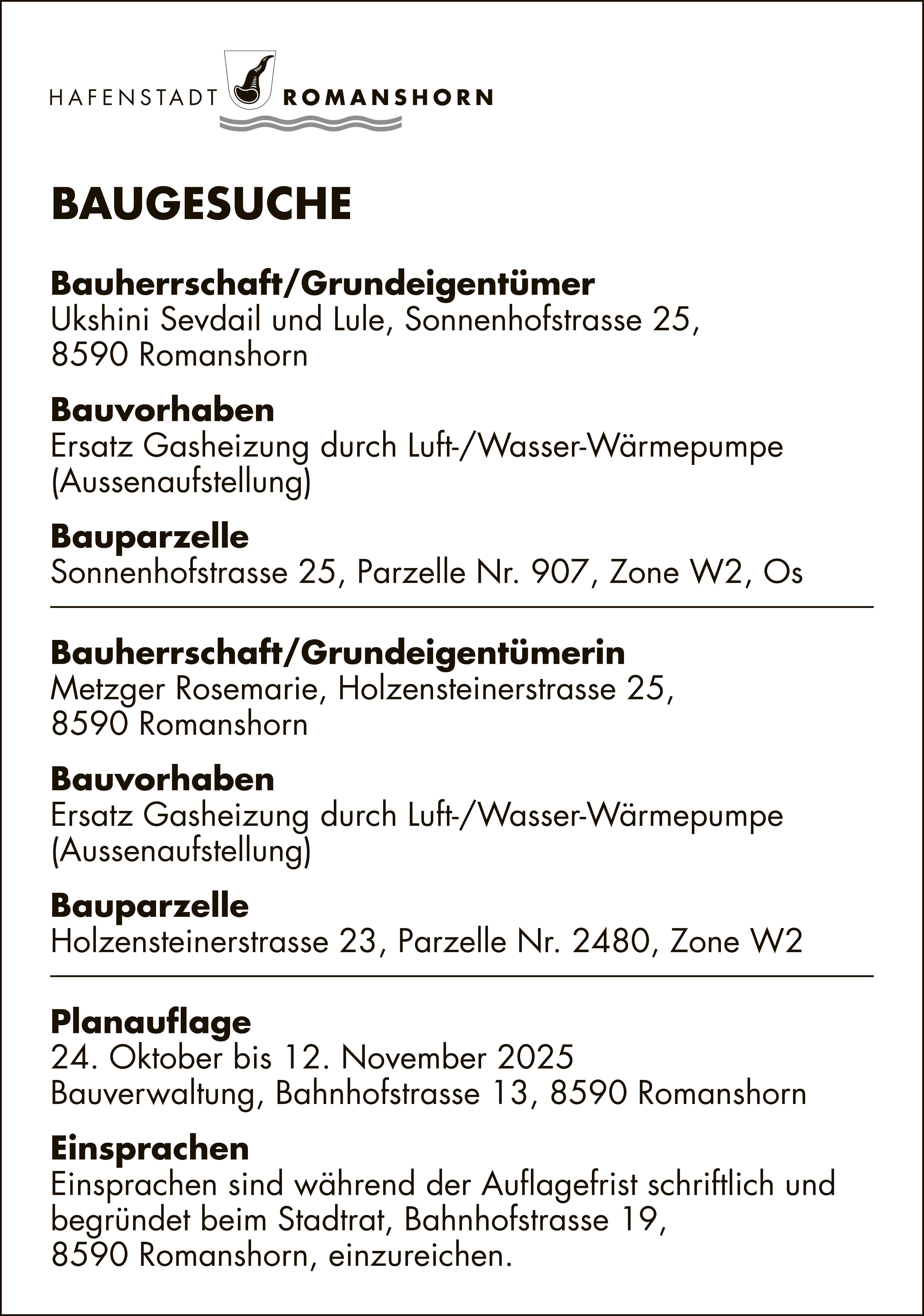 BAUGESUCHE vom 24. Oktober bis 12. November 2025, Hafenstadt Romanshorn