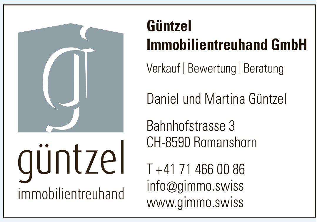 Güntzel Immobilientreuhand GmbH, Romanshorn - Verkauf | Bewertung | Beratung