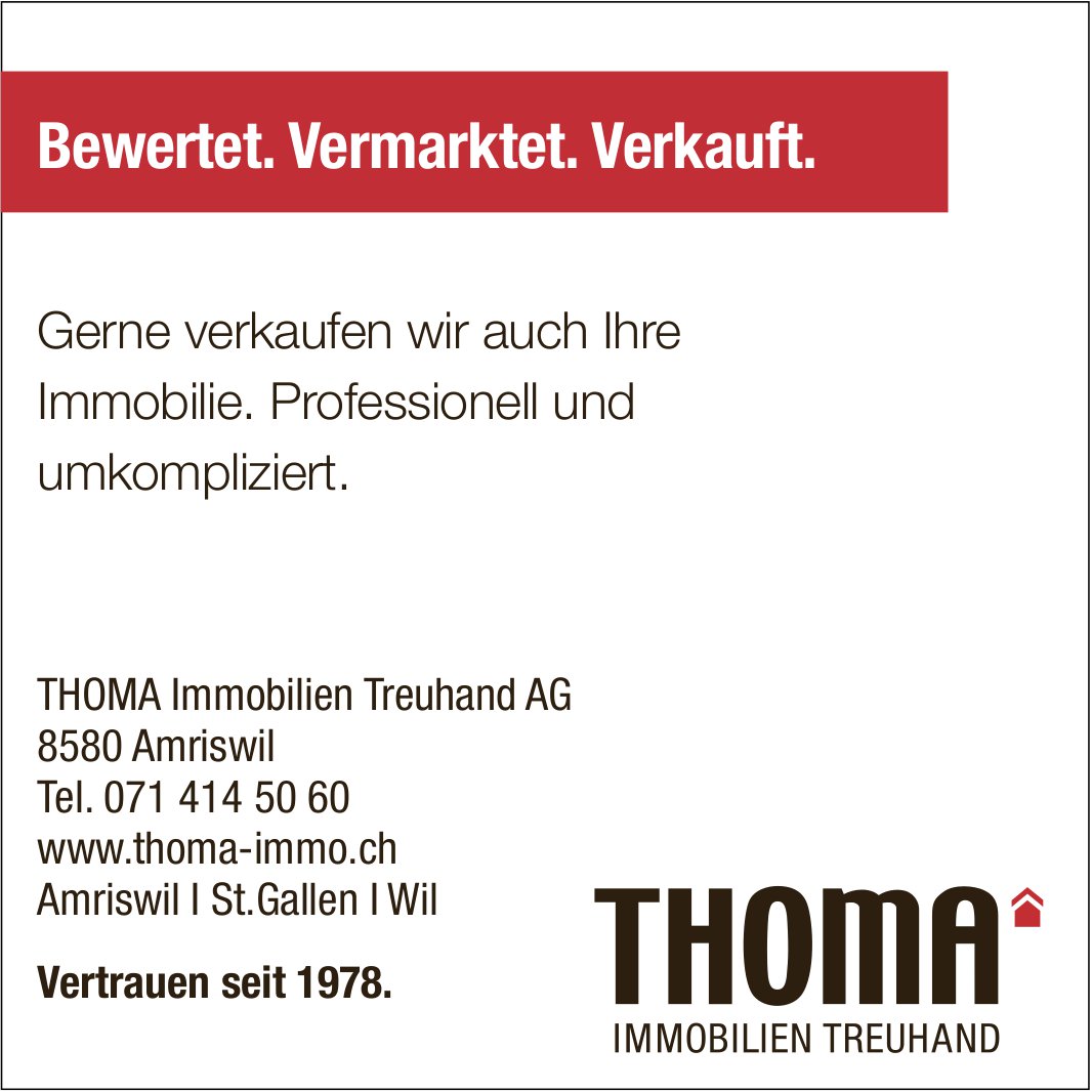 THOMA Immobilien Treuhand AG, Bewertet. Vermarktet. Verkauft.