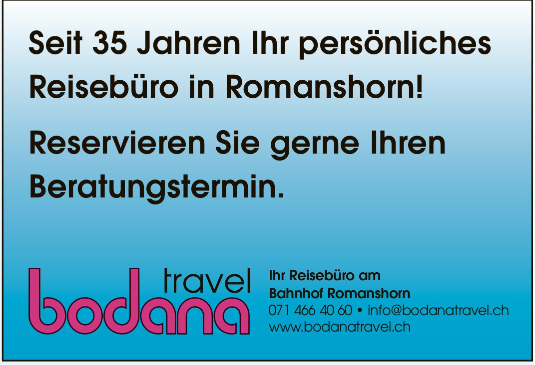Travel Bodana, Ihr Reisebüro am Bahnhof Romanshorn