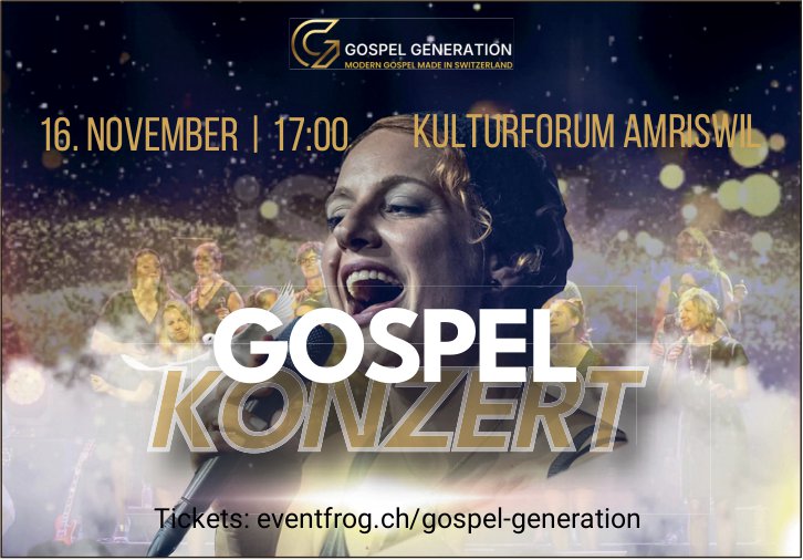GOSPEL KONZERT, 16. November, Kulturforum Amriswil