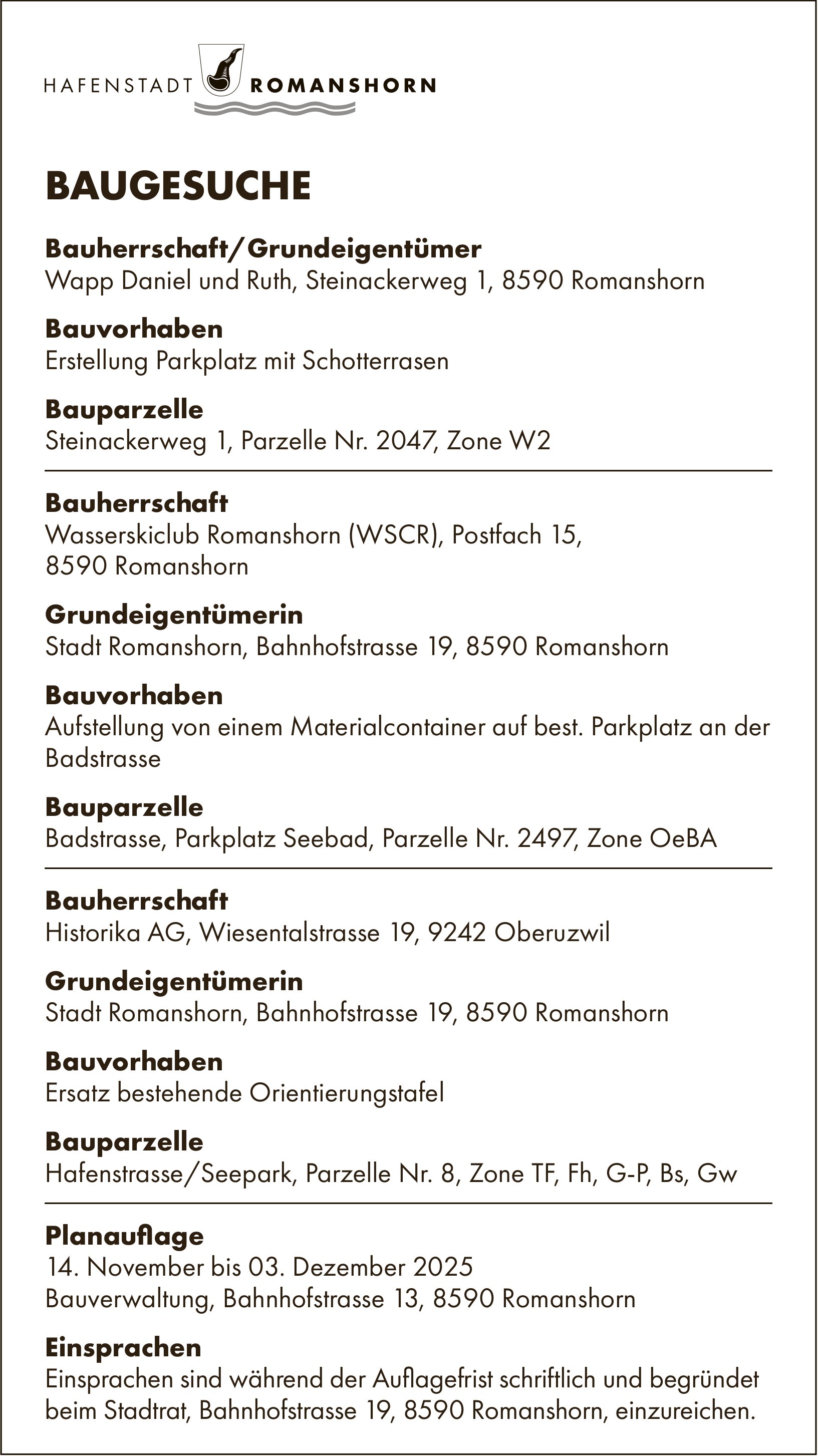 BAUGESUCHE vom 14. November bis 3. Dezember 2025, Hafenstadt Romanshorn