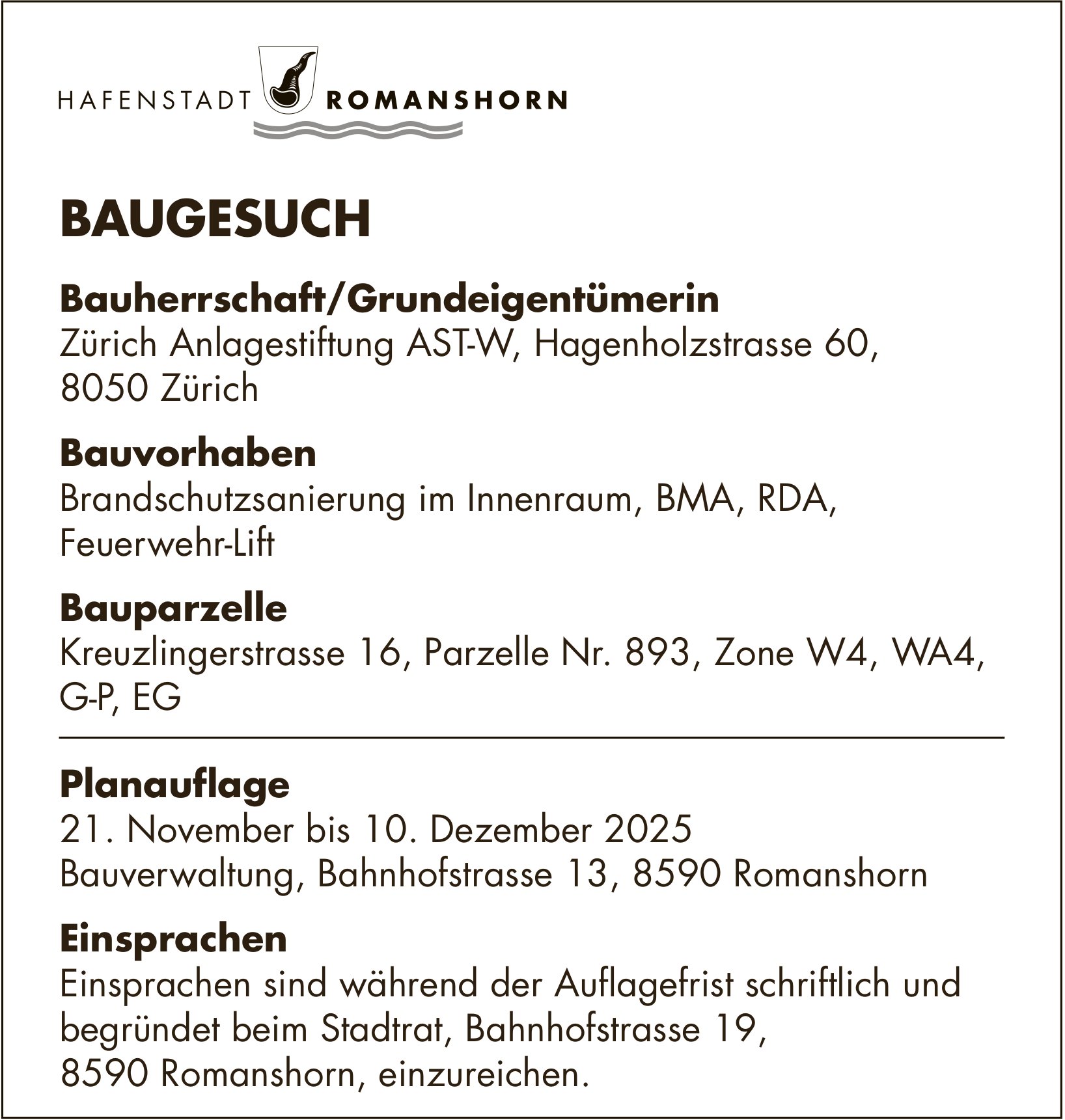 BAUGESUCHE vom 21. November bis 10. Dezember 2025. Hafenstadt Romanshorn