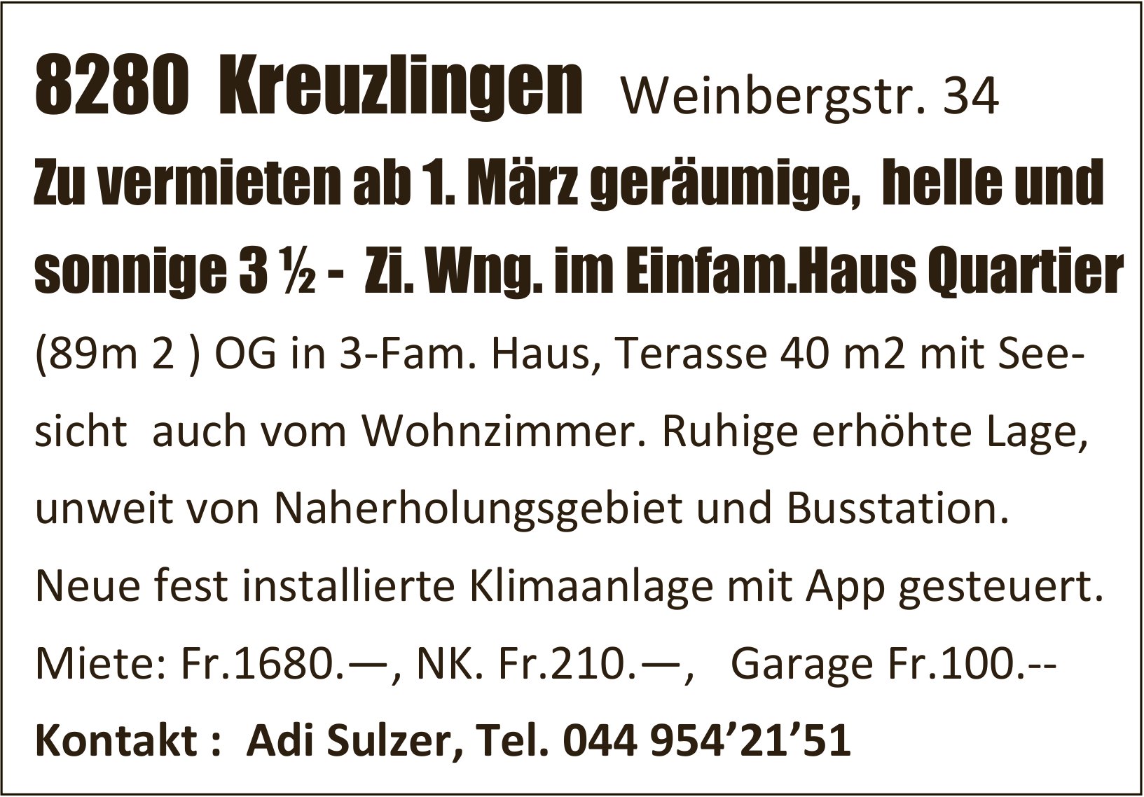 Ruhige erhöhte Lage, 3½-Zimmer-Wohnung, Kreuzlingen, zu vermieten