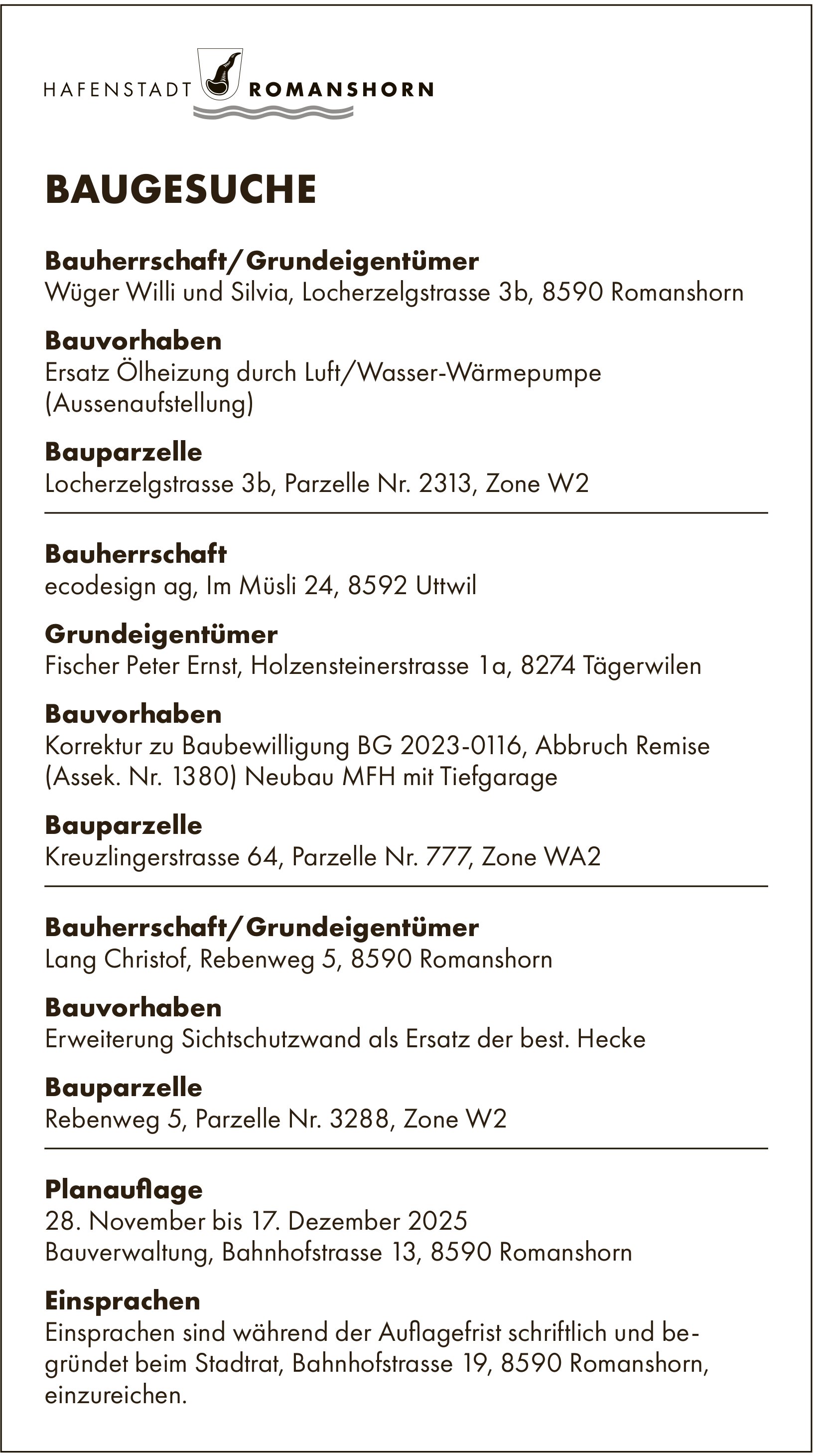BAUGESUCHE vom 28. November bis 17. Dezember 2025, Hafenstadt Romanshorn
