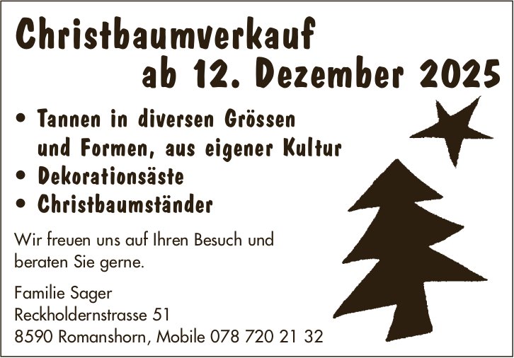 Familie Sager, Romanshorn - Christbaumverkauf ab 12. Dezember 2025
