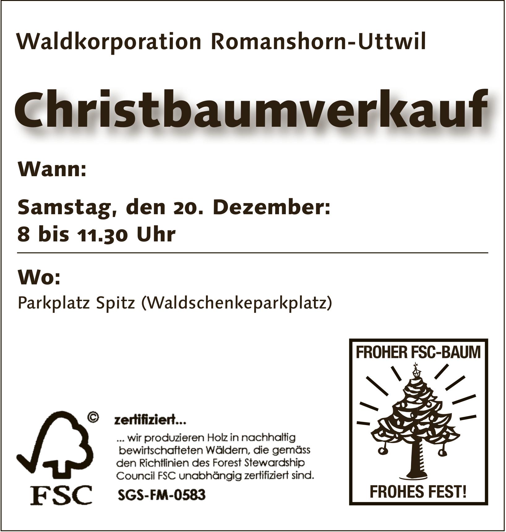 Christbaumverkauf, 20. Dezember, Parkplatz Spitz