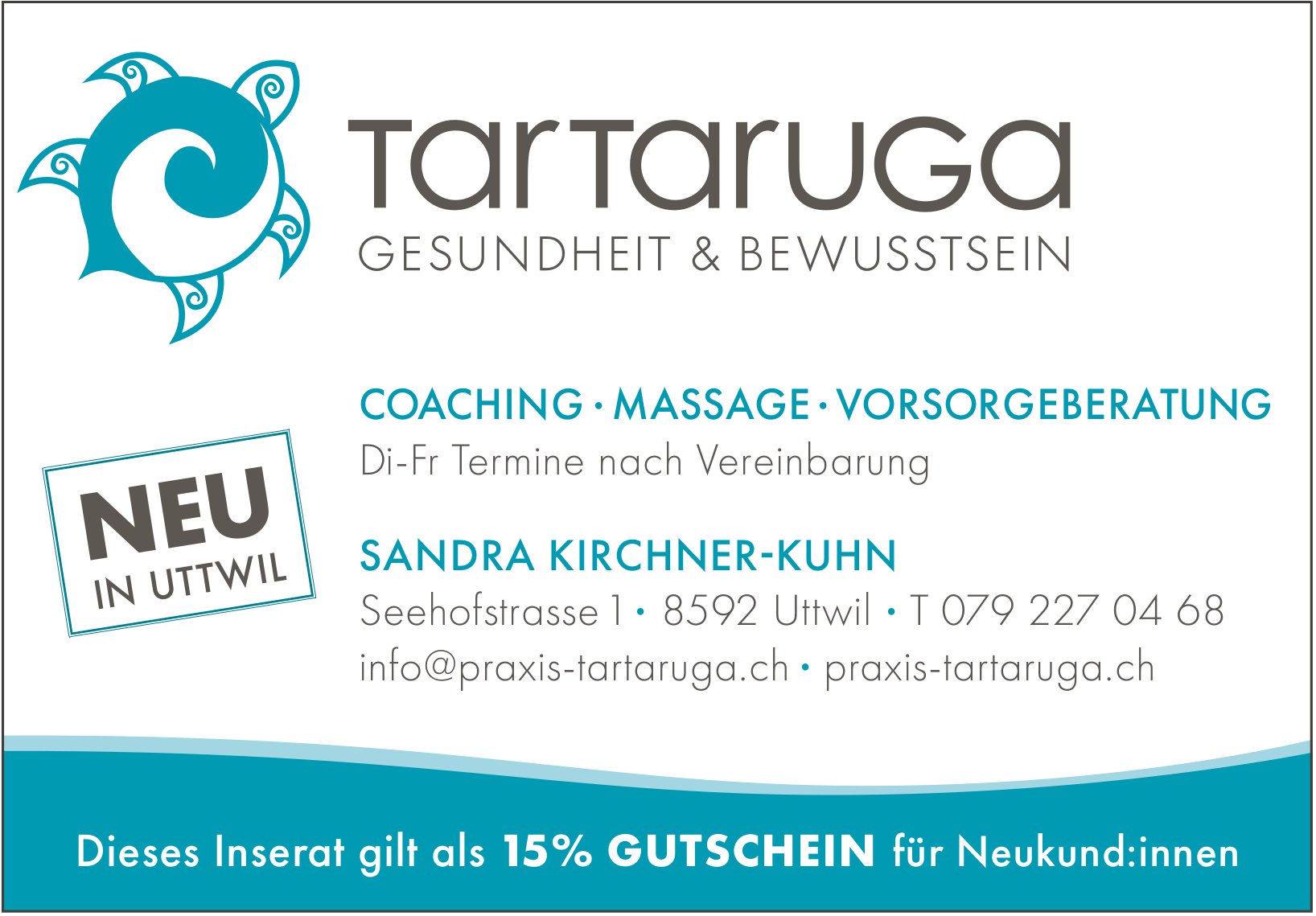 Praxis Tartaruga, Uttwil - Gesundheit & Bewusstsein
