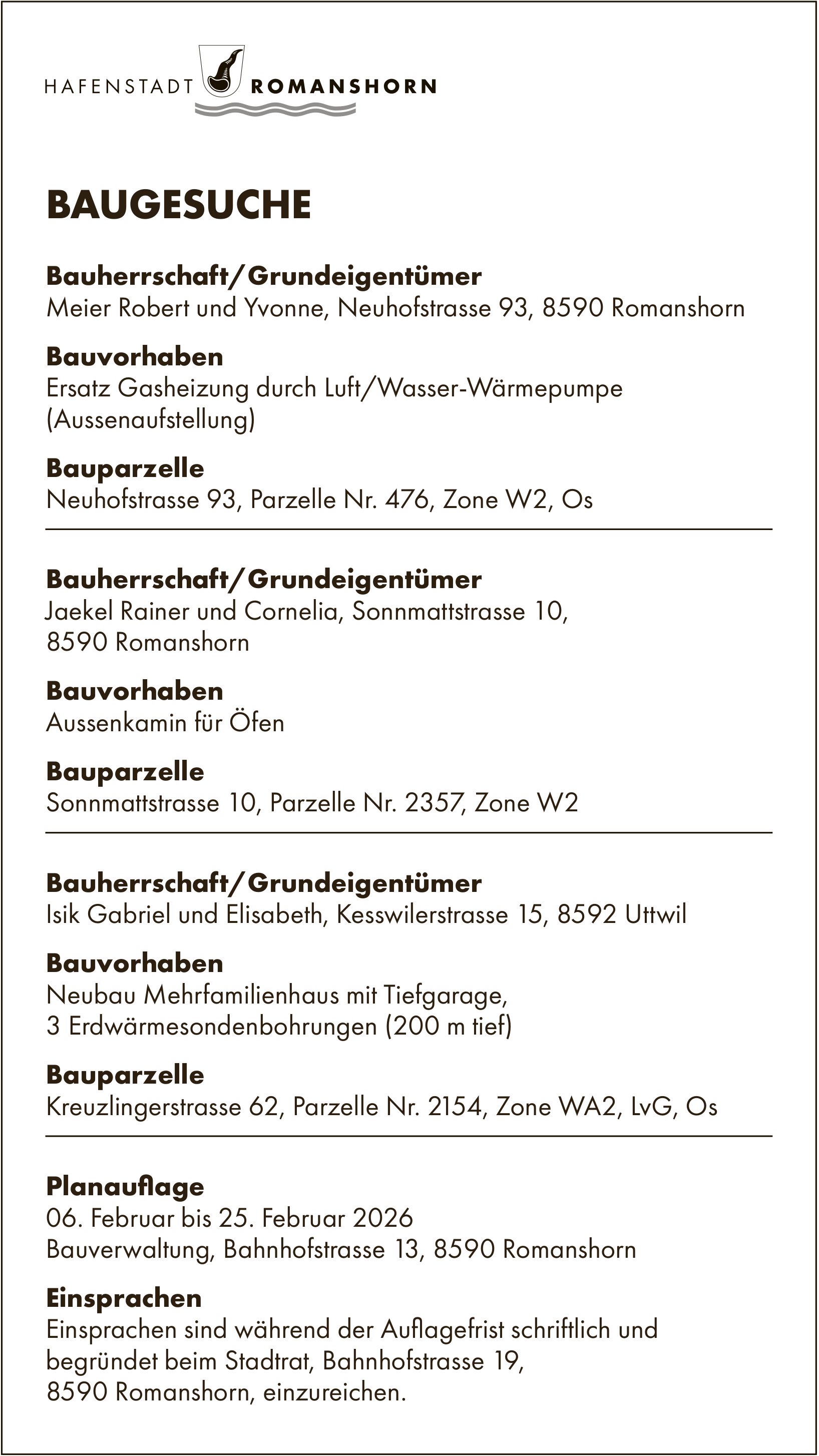 BAUGESUCHE vom 6. bis 25. Februar 2026, Hafenstadt Romanshorn