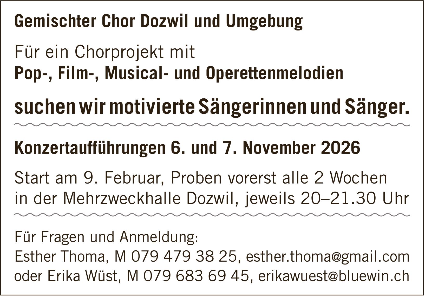 Gemischter Chor Dozwil und Umgebung, 6. bis 7. November, Mehrzweckhalle Dozwil