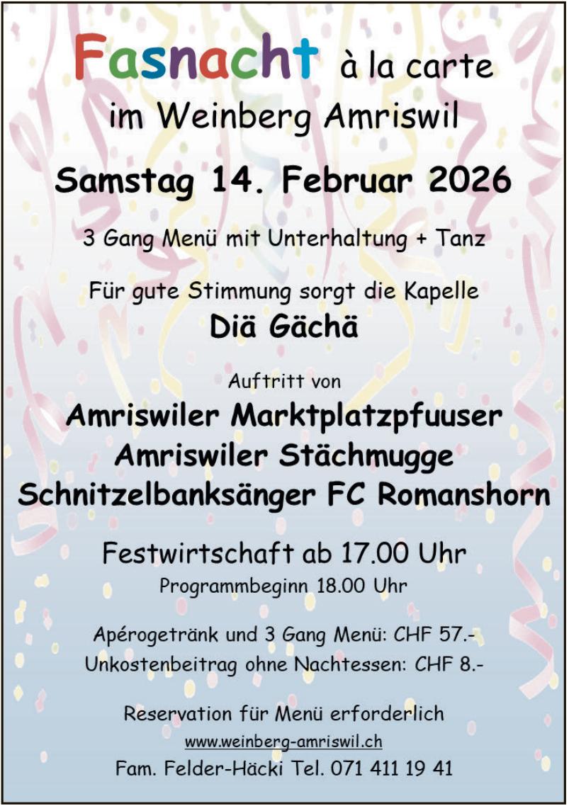 Fasnacht à la carte, 14. Februar, Weinberg Amriswil