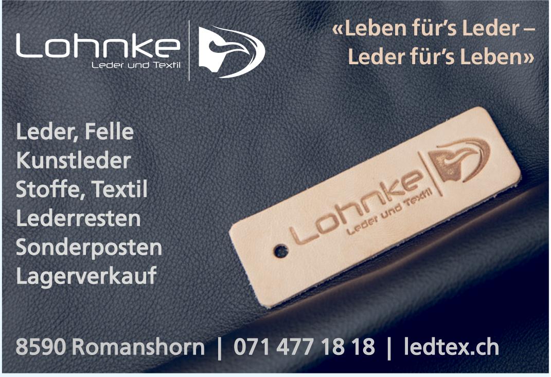 Lohnke, Romanshorn - «Leben für’s Leder – Leder für’s Leben»
