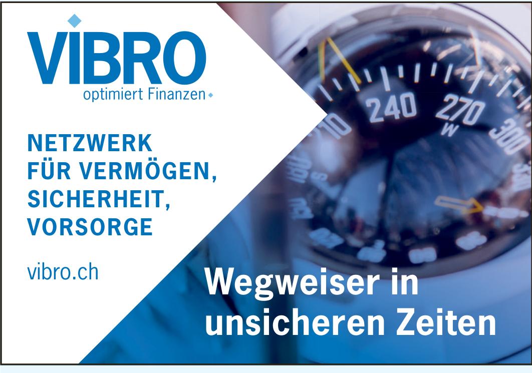Vibro, Wegweiser in unsicheren Zeiten