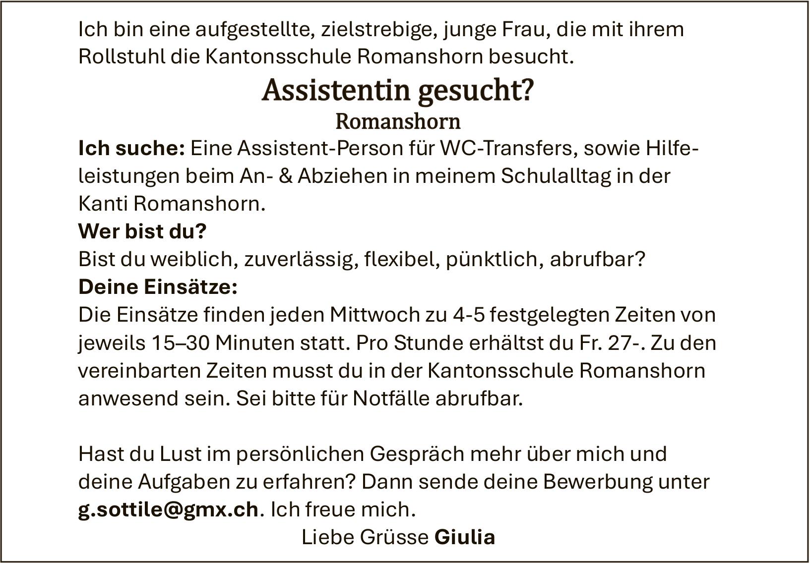 Romanshorn - Assistentin gesucht?