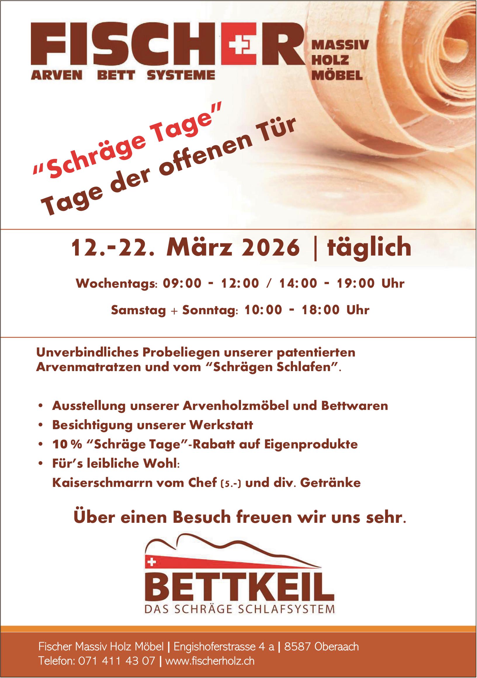 TAGE DER OFFENEN TÜR, 10. - 22. März, Fischer Massiv Holz Möbel, Oberaach