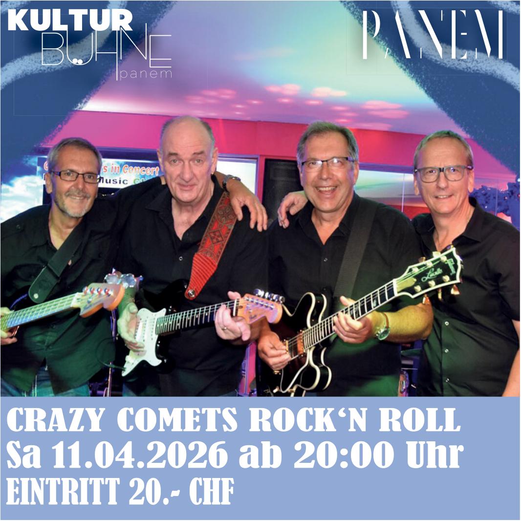 CRAZY COMETS ROCK‘N ROLL, 11. April, KULTURBÜHNE Panem