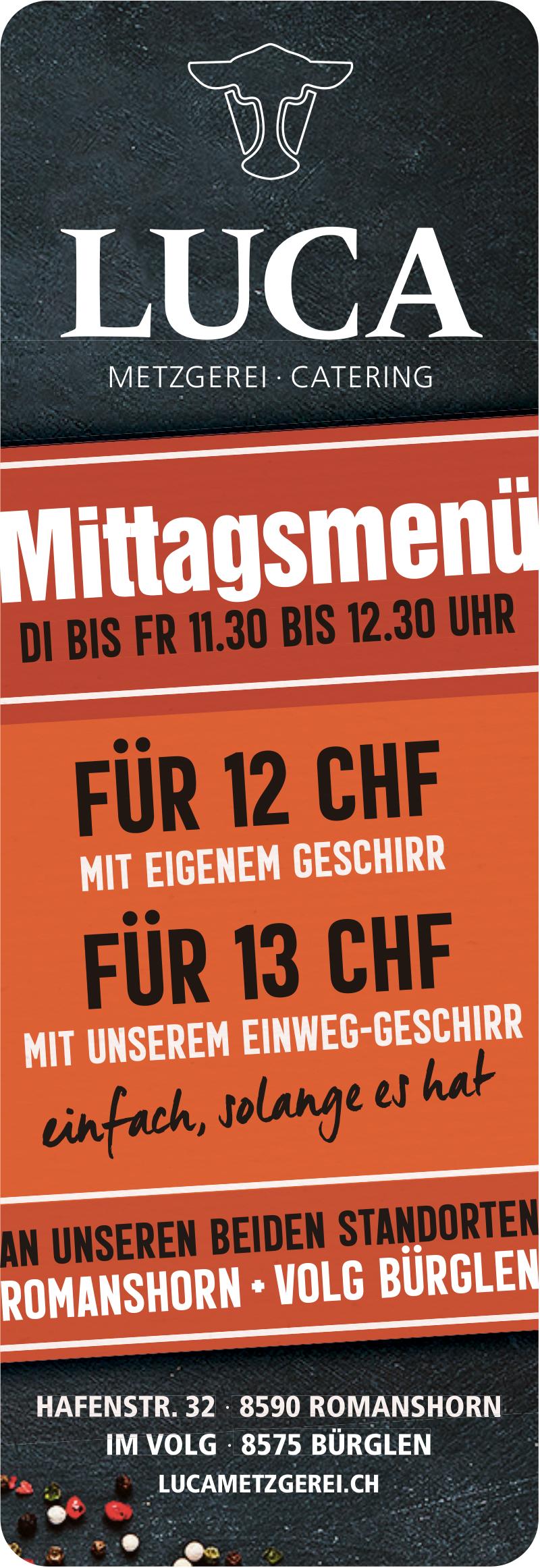Luca Metzgerei, ROMANSHORN - Mittagsmenü