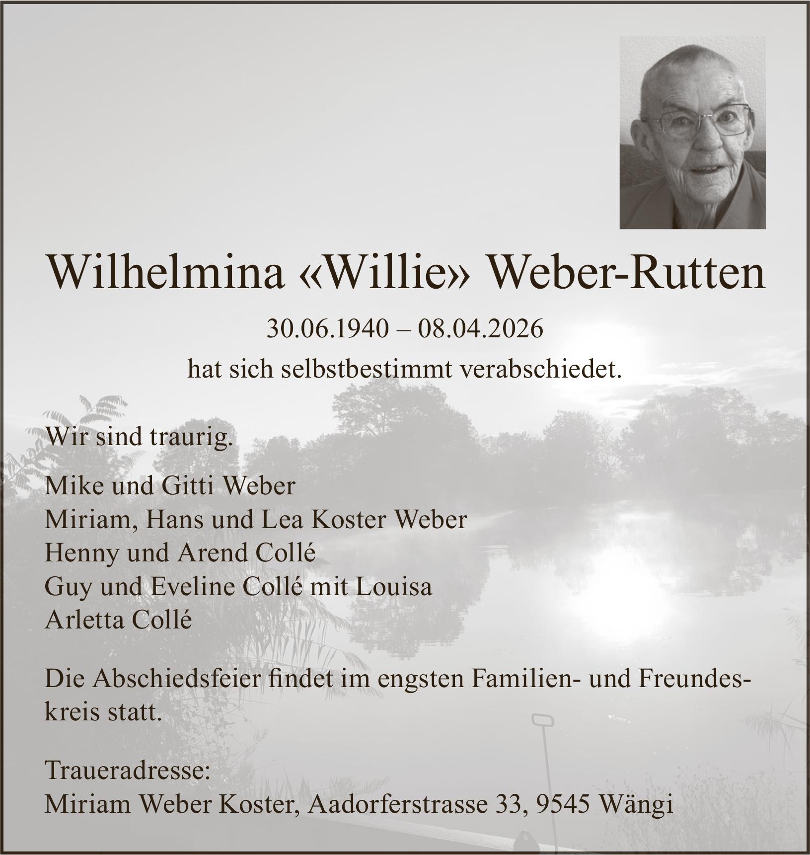 Weber-Rutten Wilhelmina «Willie», April 2026 / TA
