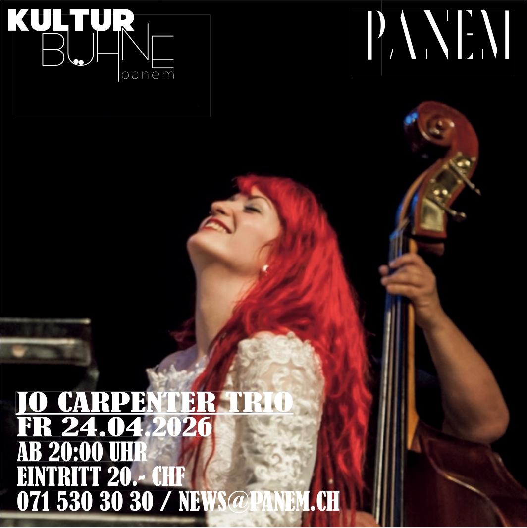 JO CARPENTER TRIO, 24. April, KULTUR BÜHNE panem