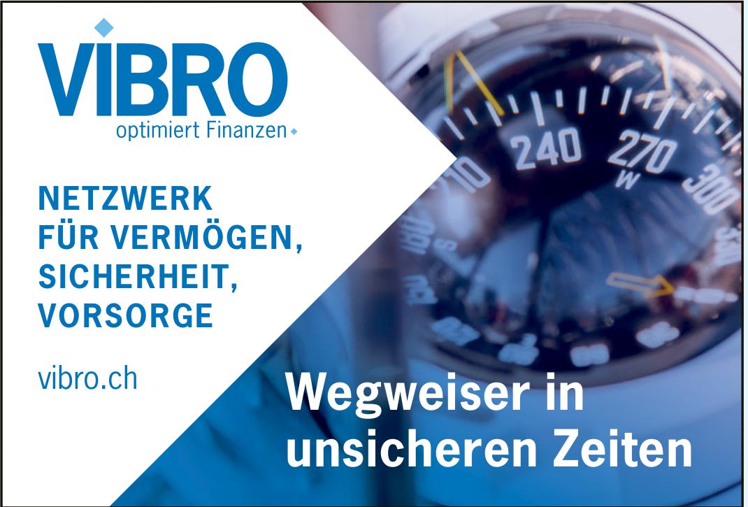 Vibro, Wegweiser in unsicheren Zeiten