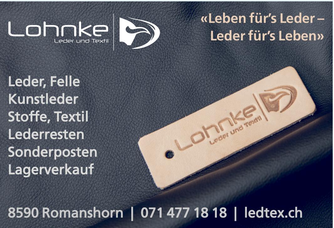 Lohnke, Romanshorn - «Leben für’s Leder – Leder für’s Leben»