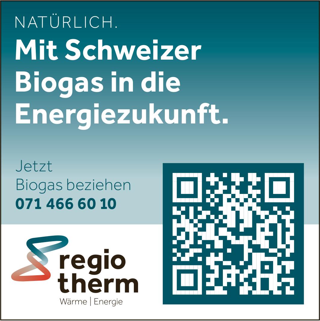 regio therm, Mit Schweizer Biogas in die Energiezukunft.
