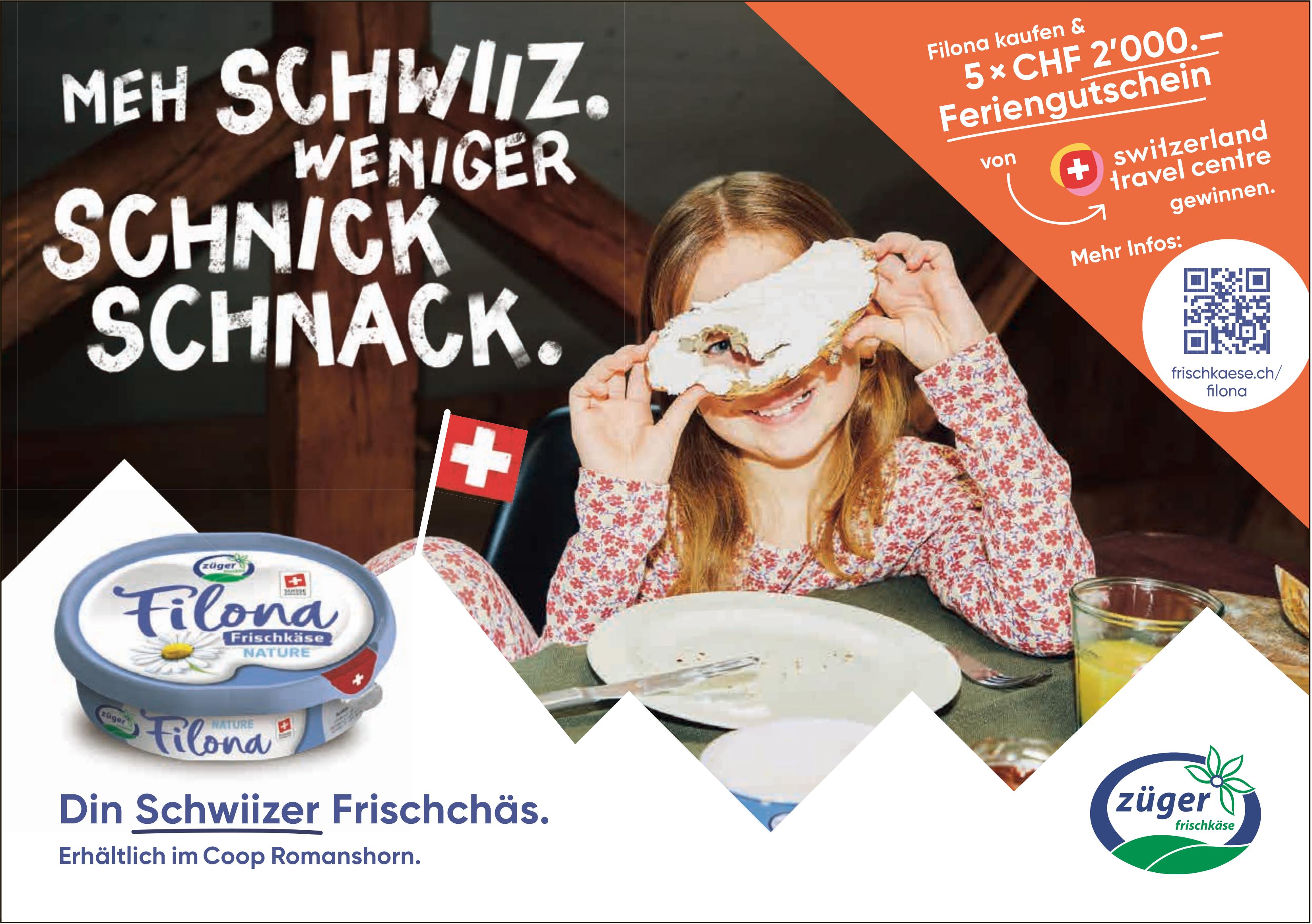 Züger Frischkäse, MEH SCHWIIZ. WENIGER SCHNICK SCHNACK.