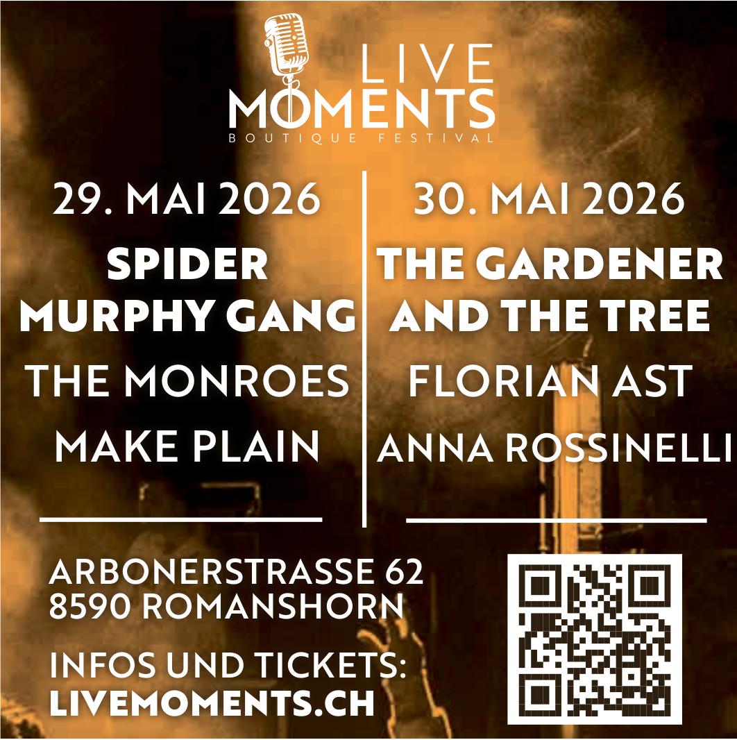 LIVE MOMENTS BOUTIQUE FESTIVAL, 29. - 30. Mai, Romanshorn