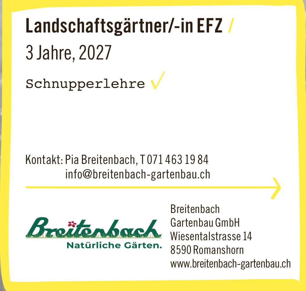 Breitenbach Gartenbau GmbH, Romanshorn - Landschaftsgärtner/-in EFZ