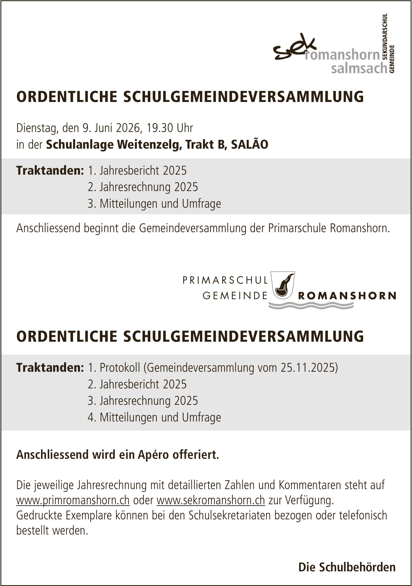 ORDENTLICHE SCHULGEMEINDEVERSAMMLUNG, 9. Juni, Schulanlage Weitenzelg, Trakt B, SALÃO, Romanshorn
