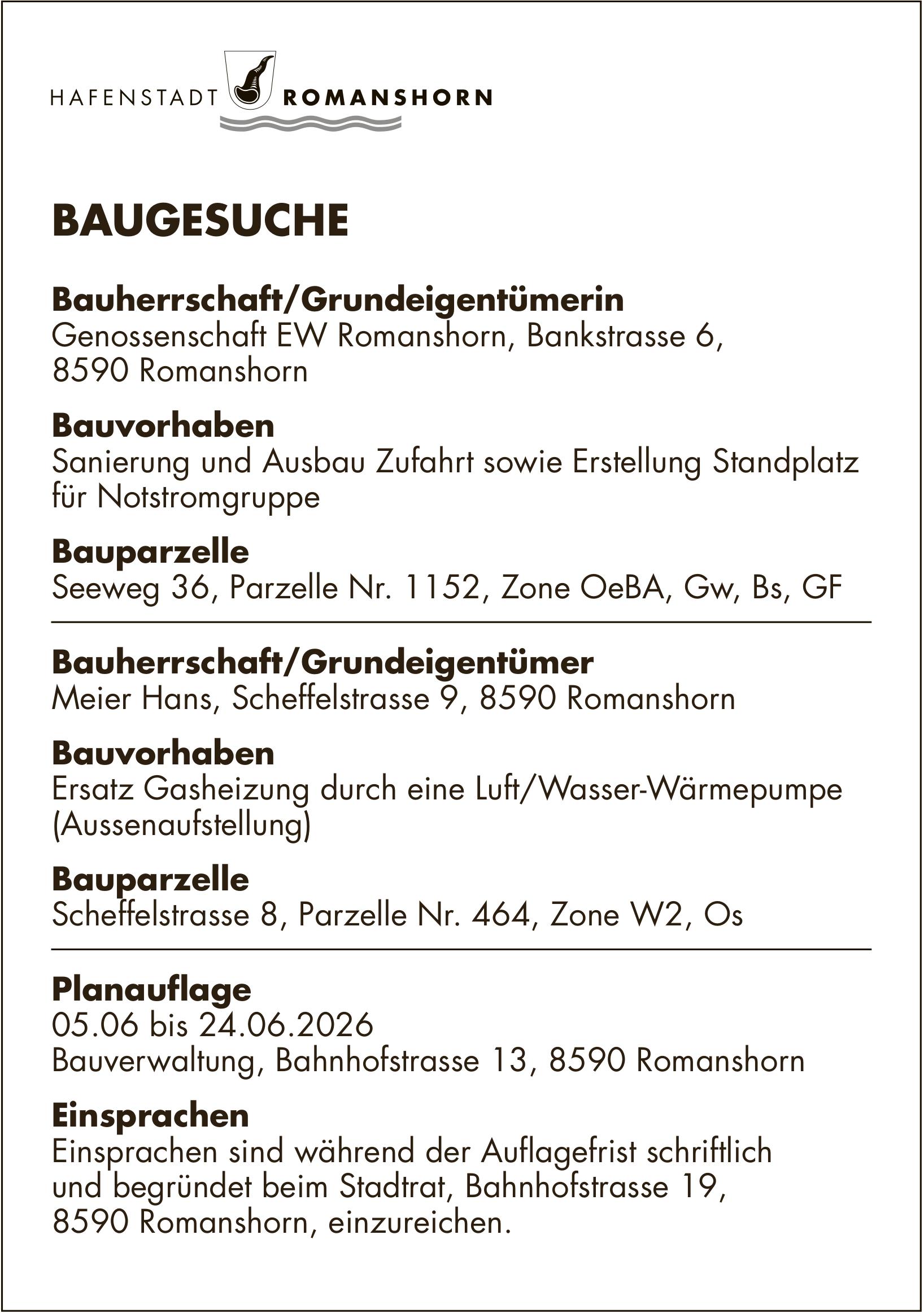 Baugesuche, 5. Juni bis 24. Juni 2026, Hafenstadt Romanshorn, Bauherrschaft/Grundeigentümerin