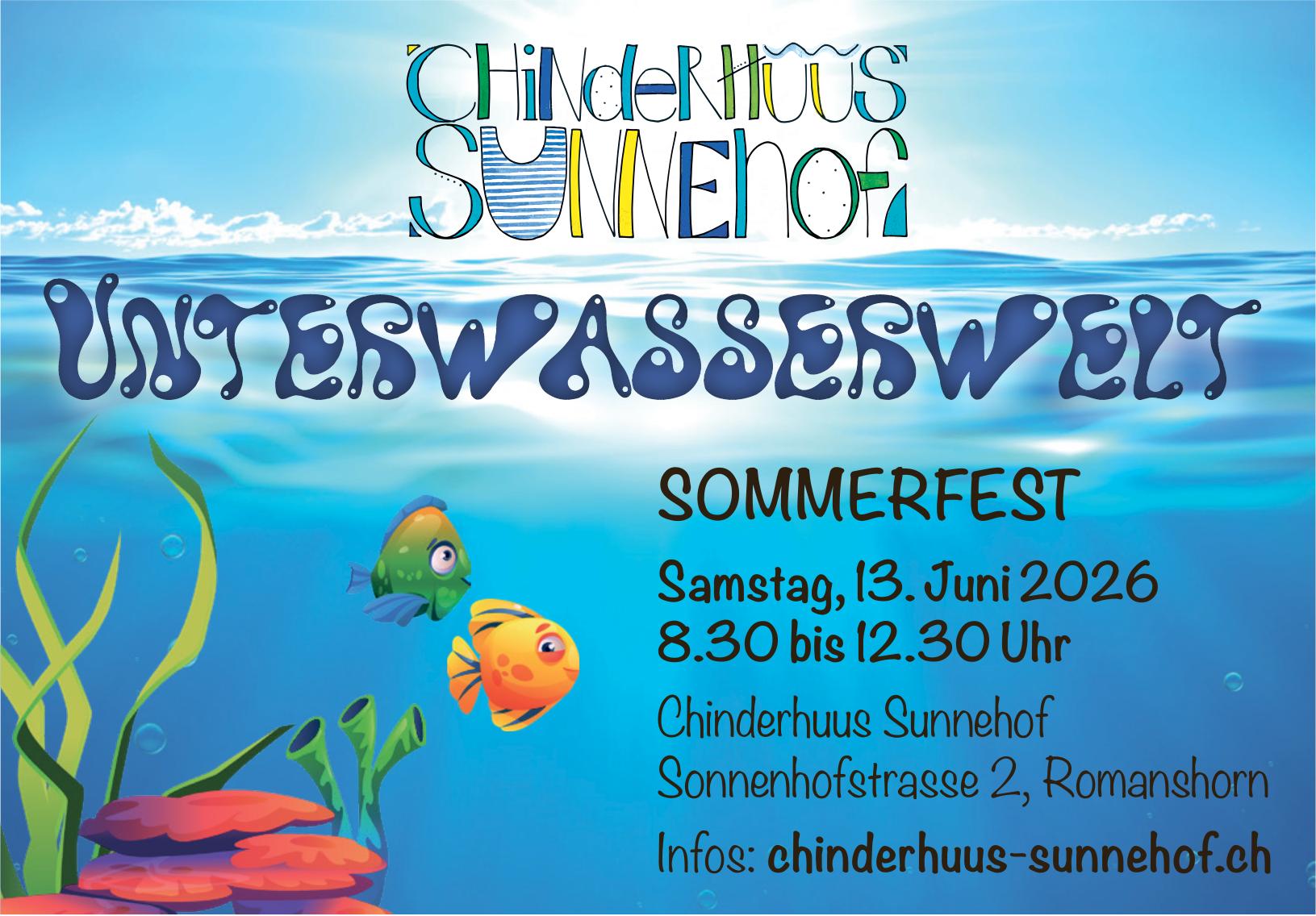 UNTERWASSERWELT, 13. Juni, Chinderhuus Sunnehof, Romanshorn