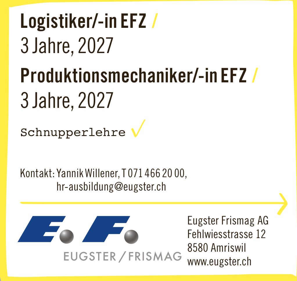Eugster Frismag AG, Amriswil - Logistiker/-in EFZ