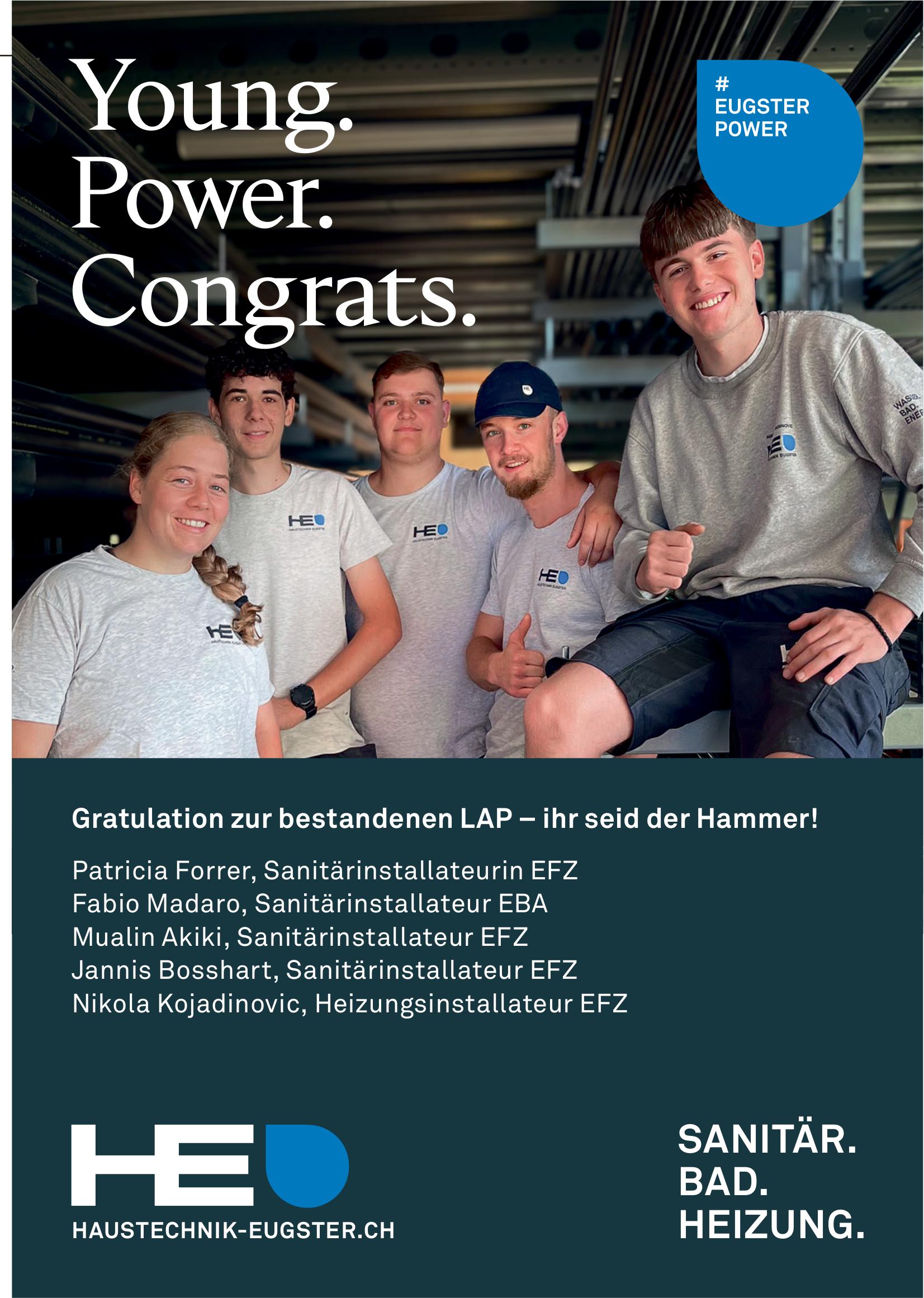 Haustechnik Eugster, Gratulation zur bestandenen LAP – ihr seid der Hammer!