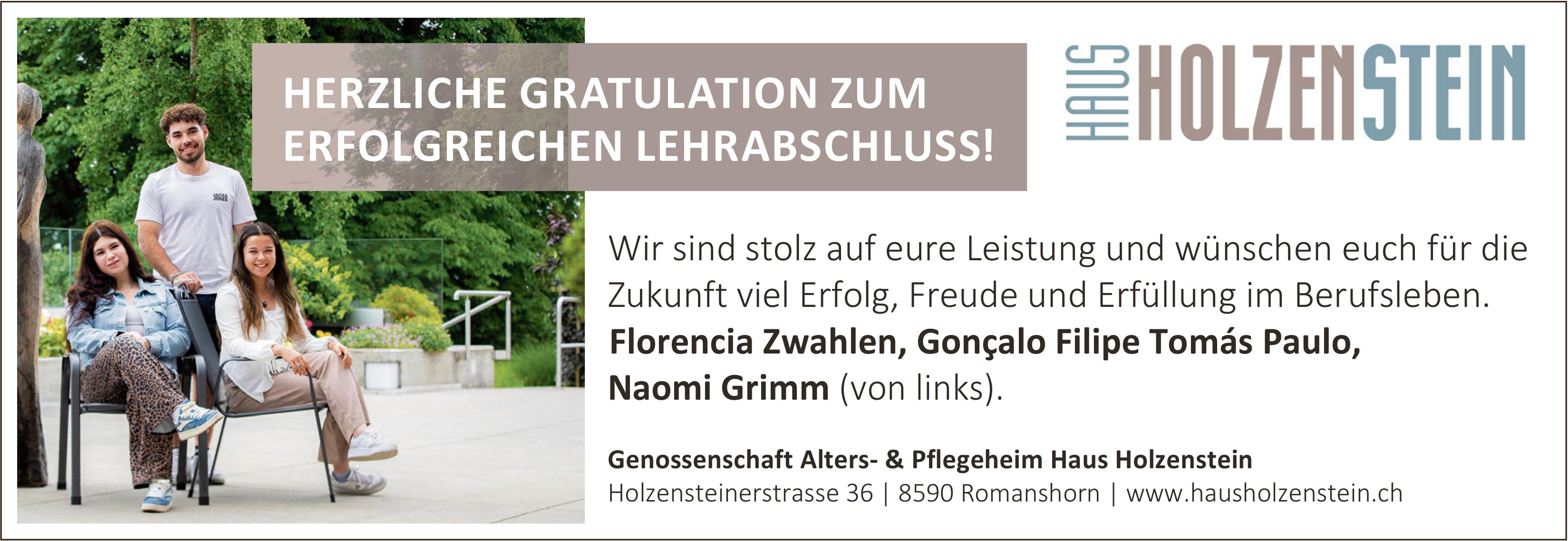 Genossenschaft Alters- & Pflegeheim Haus Holzenste, Romanshorn - HERZLICHE GRATULATION ZUM ERFOLGREICHEN LEHRABSCHLUSS!