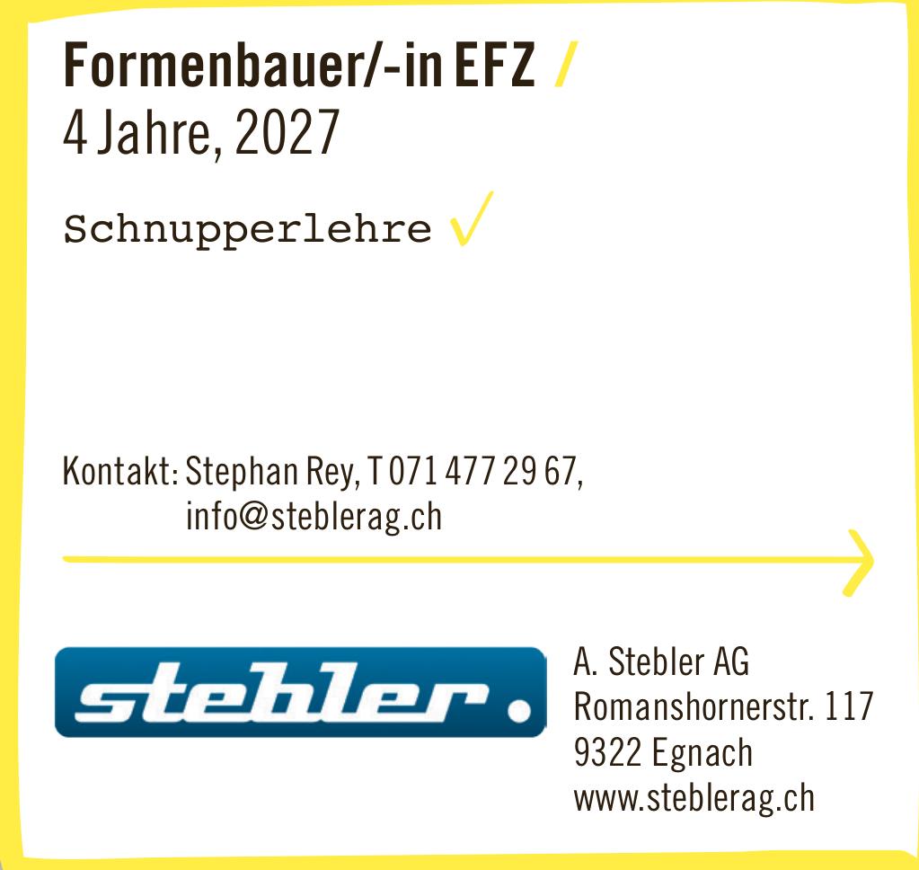 A. Stebler AG, Egnach - Formenbauer/-in EFZ