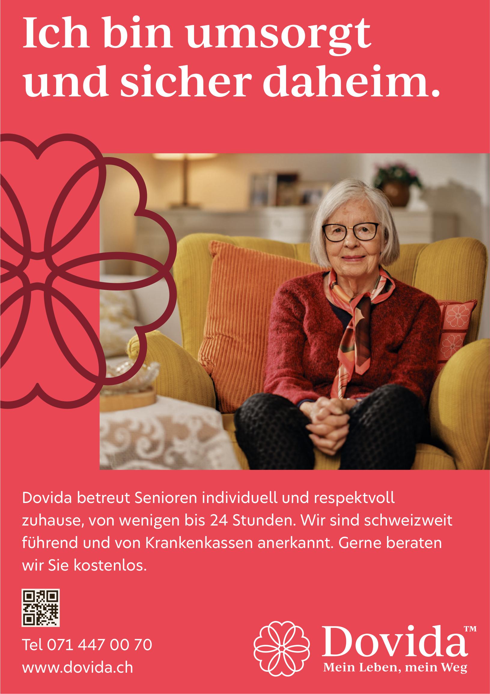 Dovida, Ich bin umsorgt und sicher daheim.