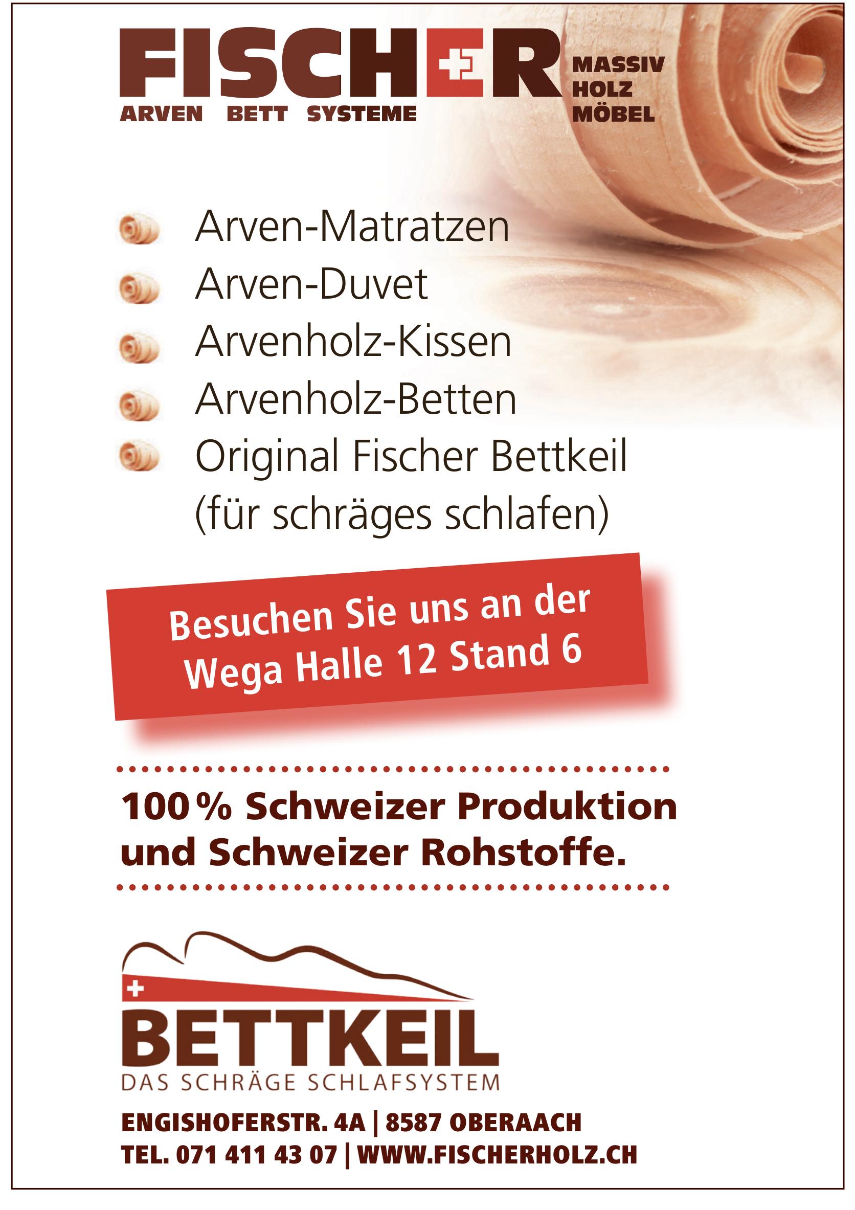 Fischerholz, OBERAACH - Arven - Bett - Systeme